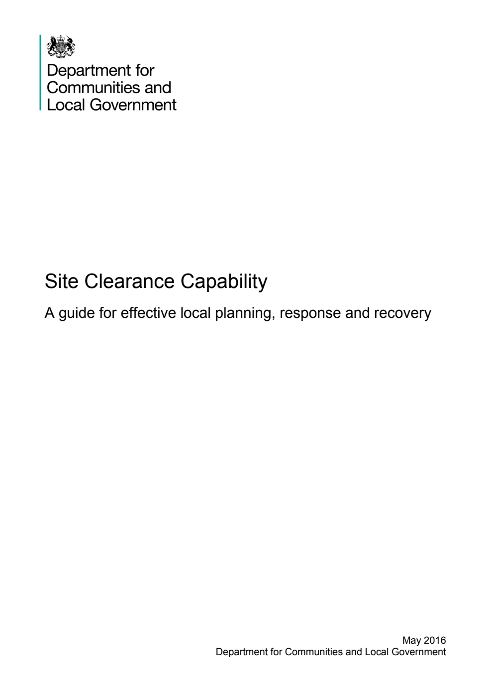 Site Clearance Capability: A guide for effective local planning, response and recovery