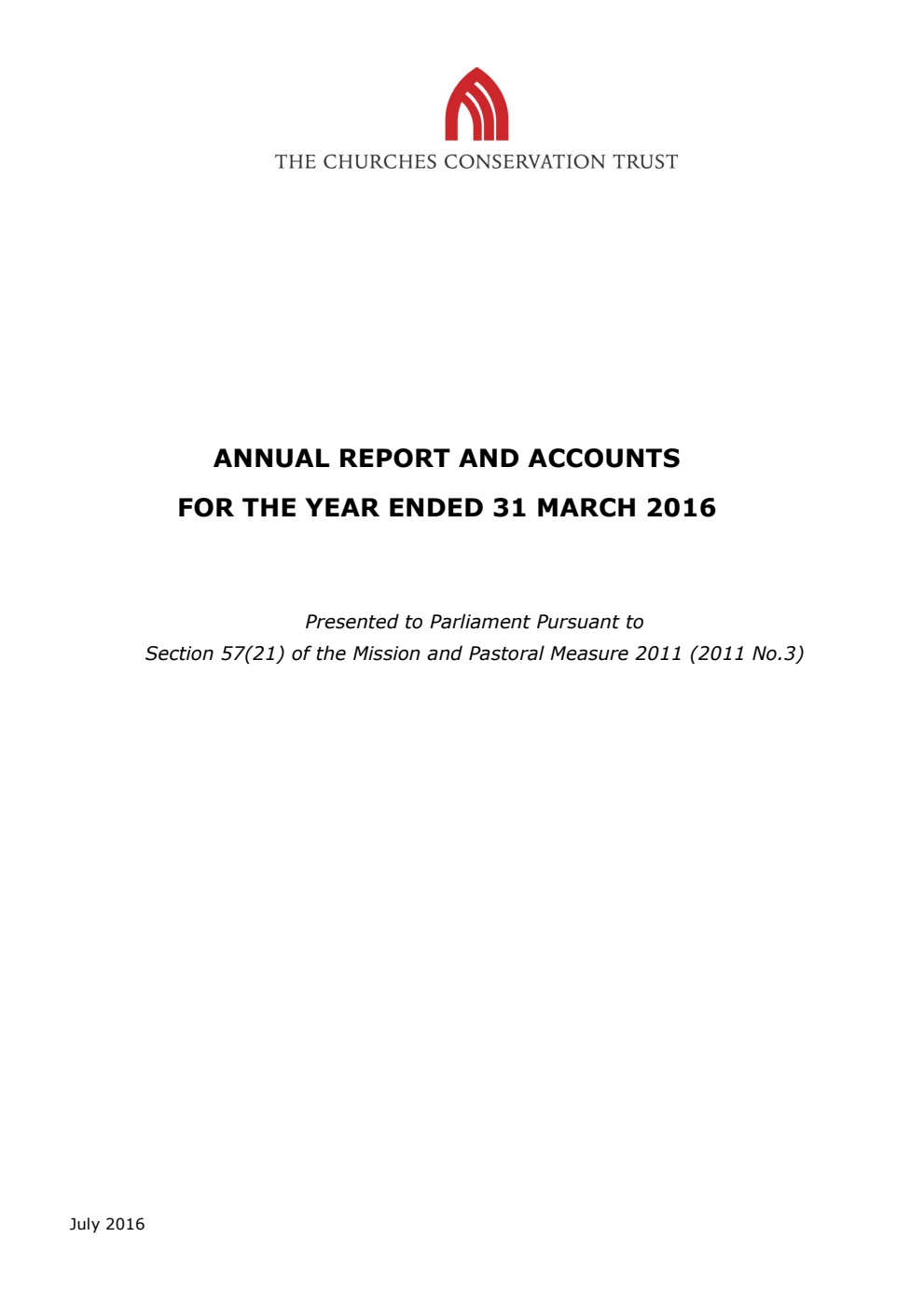 The Churches Conservation Trust Annual Report and Accounts for the year ended 31 March 2016
