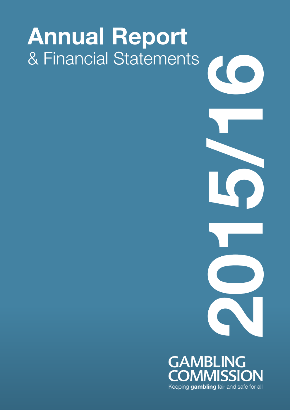 Gambling Commission Annual Report and Financial Statements 2015/16