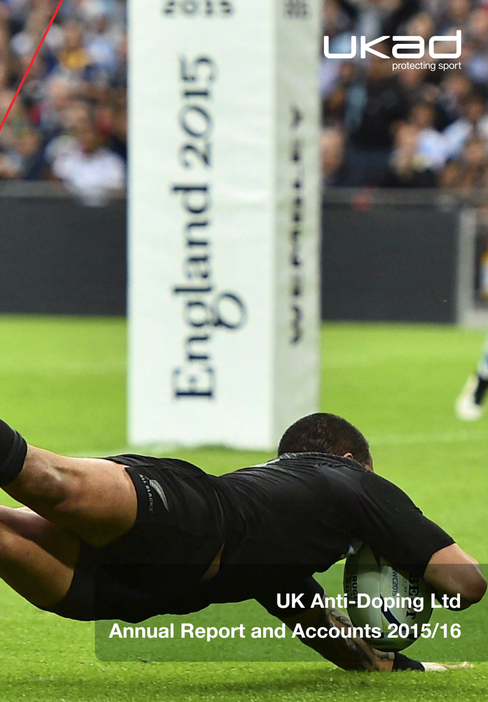 UK Anti-Doping Annual Report and Accounts 2015/16