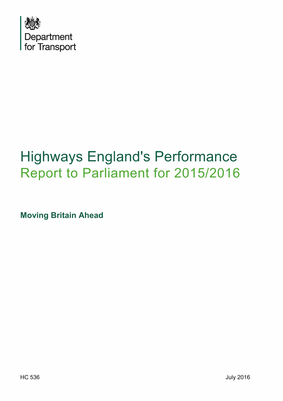 Highways England's Performance Report to Parliament for 2015/2016