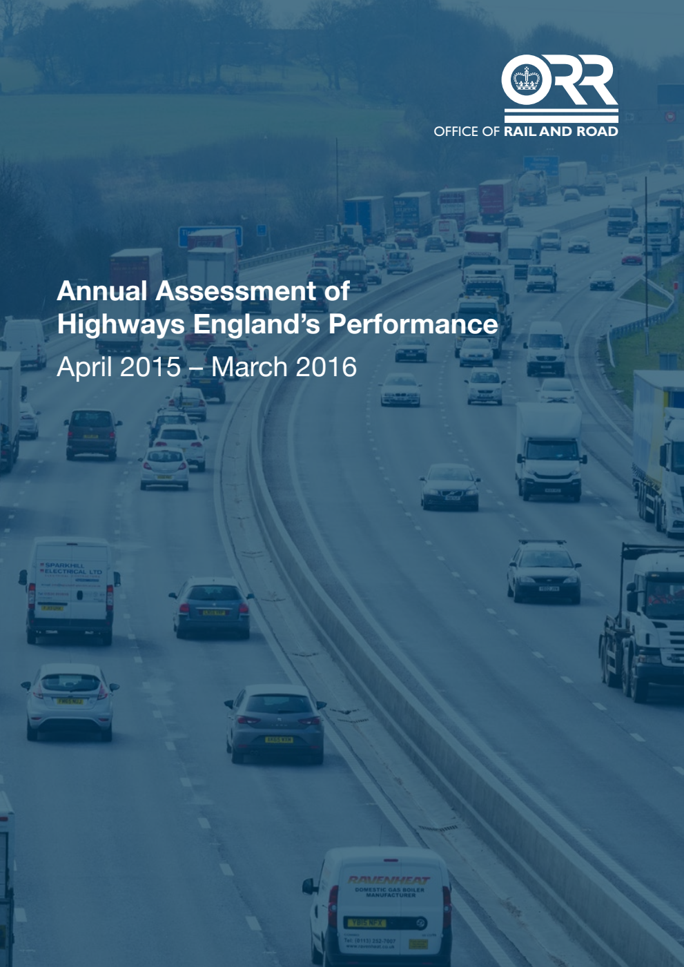 Annual Assessment of Highways England’s Performance April 2015 - March 2016