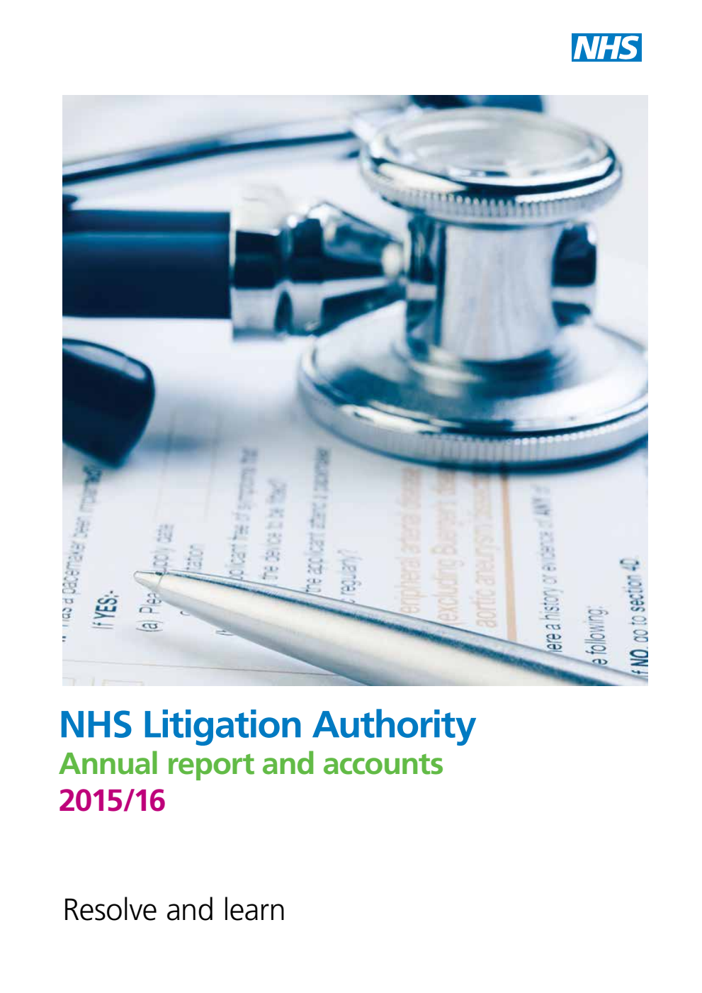 NHS Litigation Authority report and accounts 2015/16