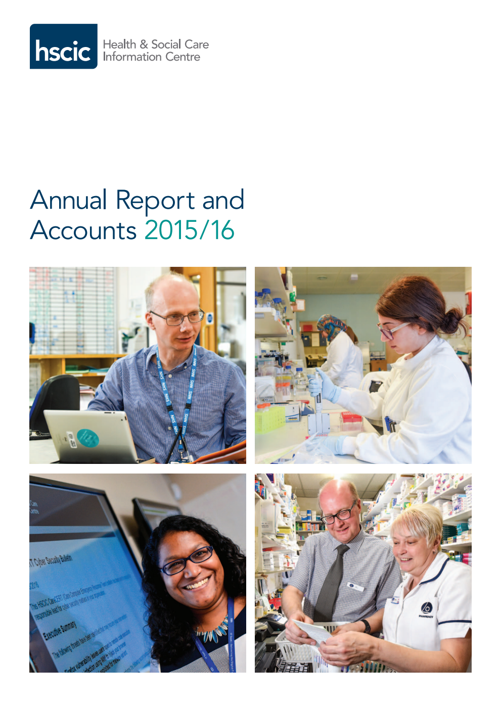Health and Social Care Information Centre Annual Report and Accounts 2015/16