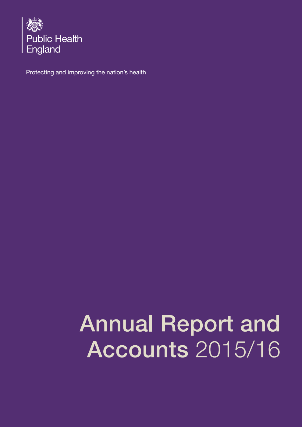 Public Health England Annual Report and Accounts 2015/16