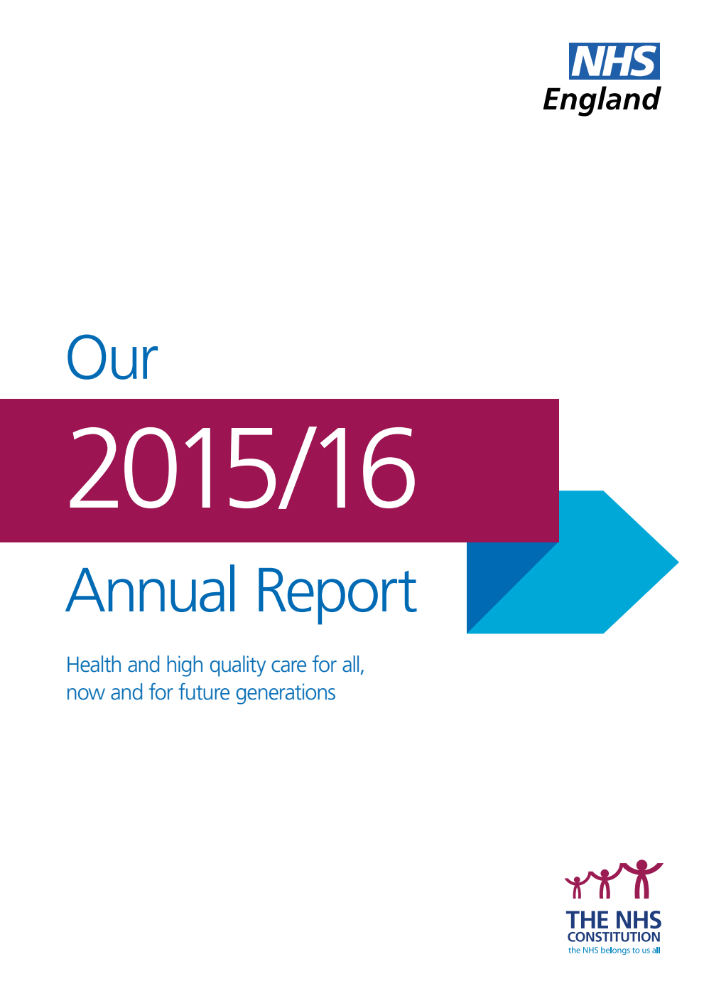 NHS England Annual Report and Accounts 2015/16