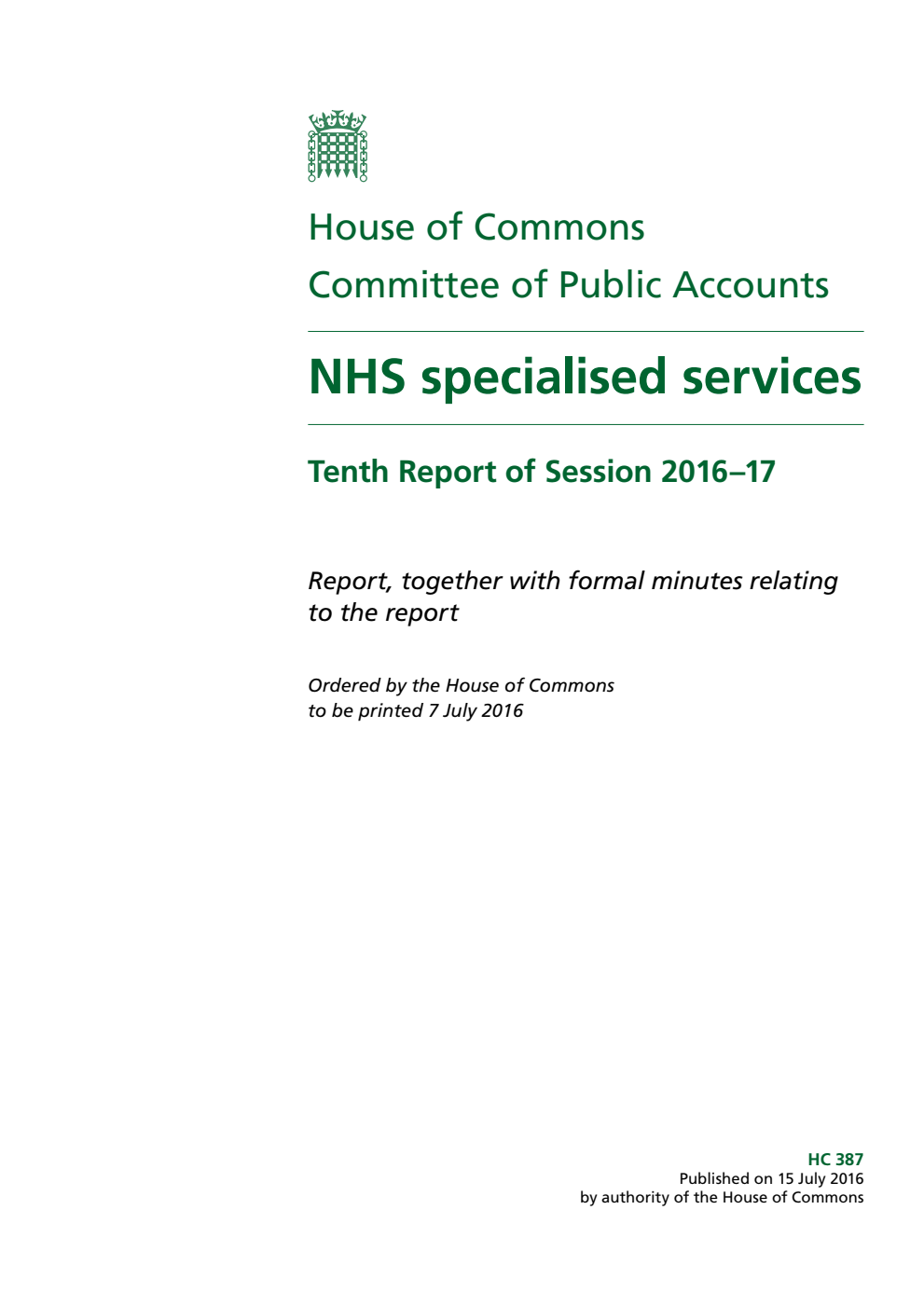 Public Accounts Committee 10th Report. NHS specialised services Volume 1. Report