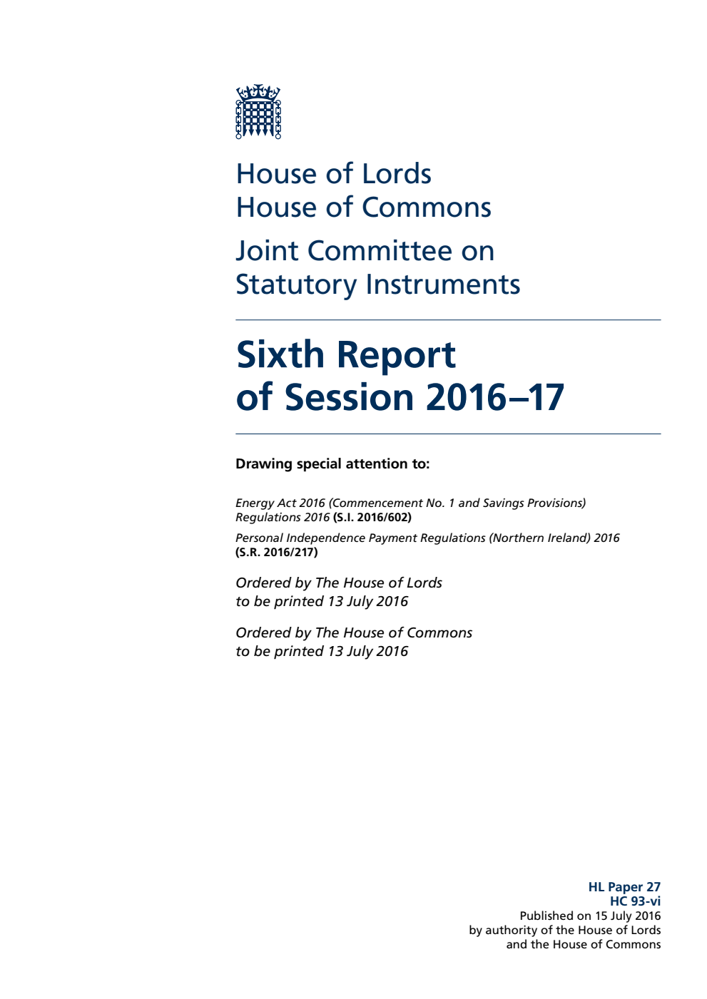 Statutory Instruments Joint Committee 6th Report of Session 2016-17