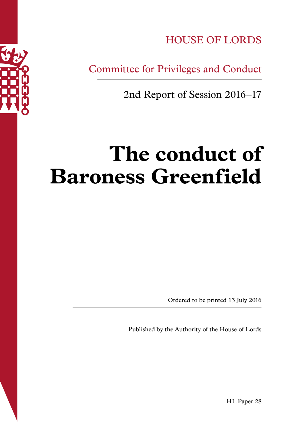 Privileges and Conduct Committee 2nd Report. The conduct of Baroness Greenfield