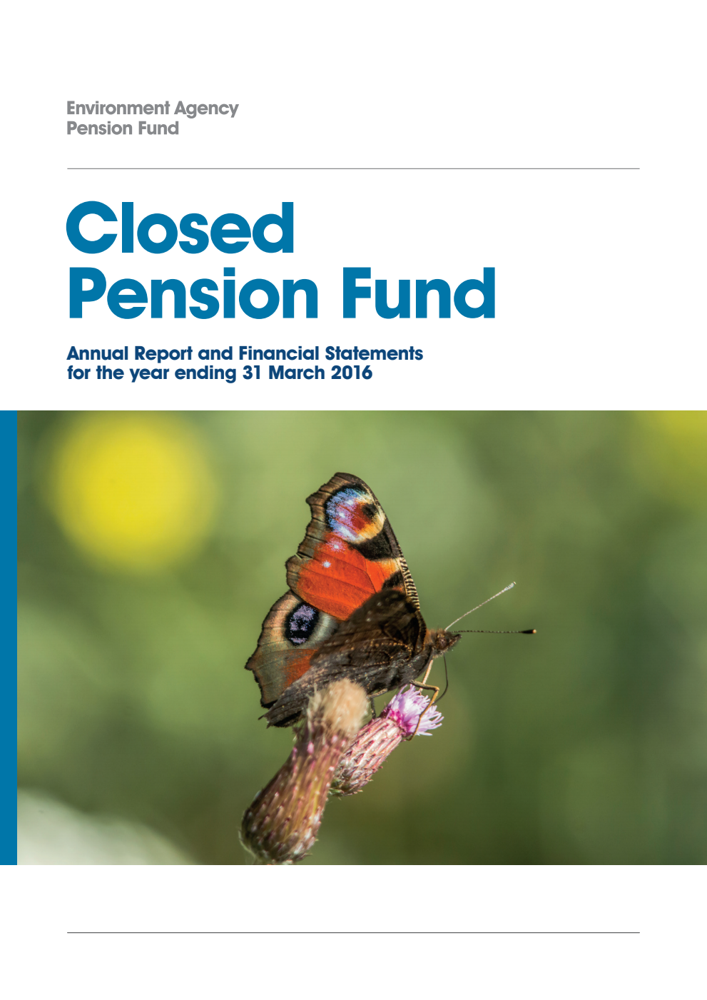 Environment Agency Closed Pension Fund Annual Report and Financial Statements 2015/16