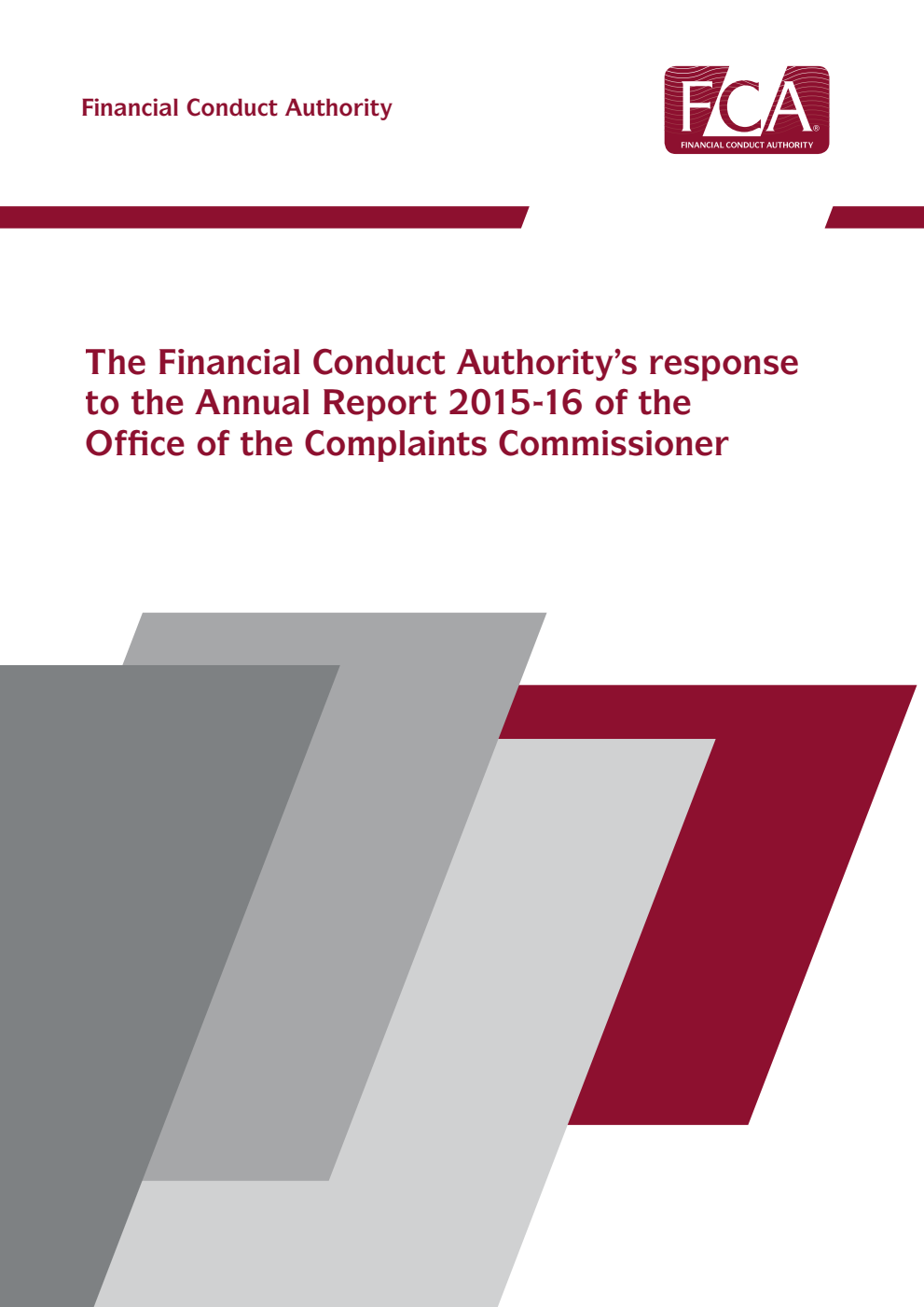 The Financial Conduct Authority’s response to the Annual Report 2015-16 of the Office of the Complaints Commissioner