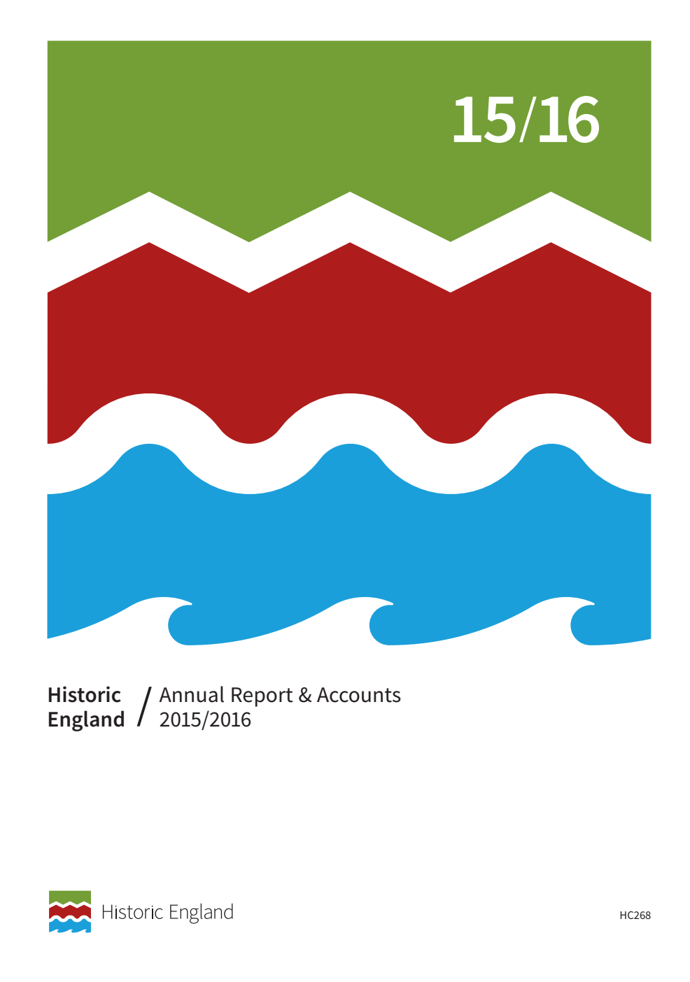 Historic England Annual Report & Accounts 2015/2016 