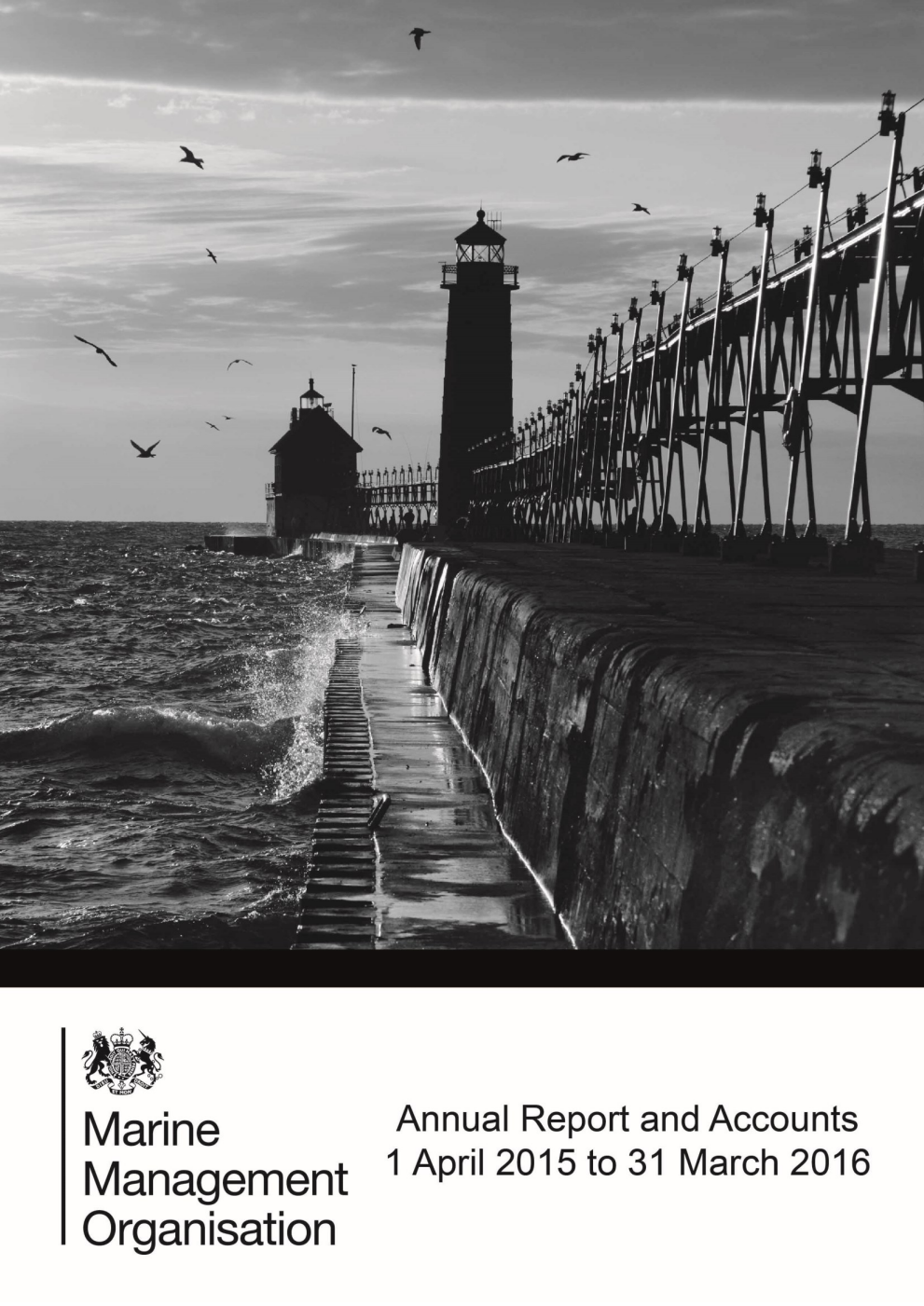 Marine Management Organisation Annual Report and Accounts for the financial year ended 31 March 2016