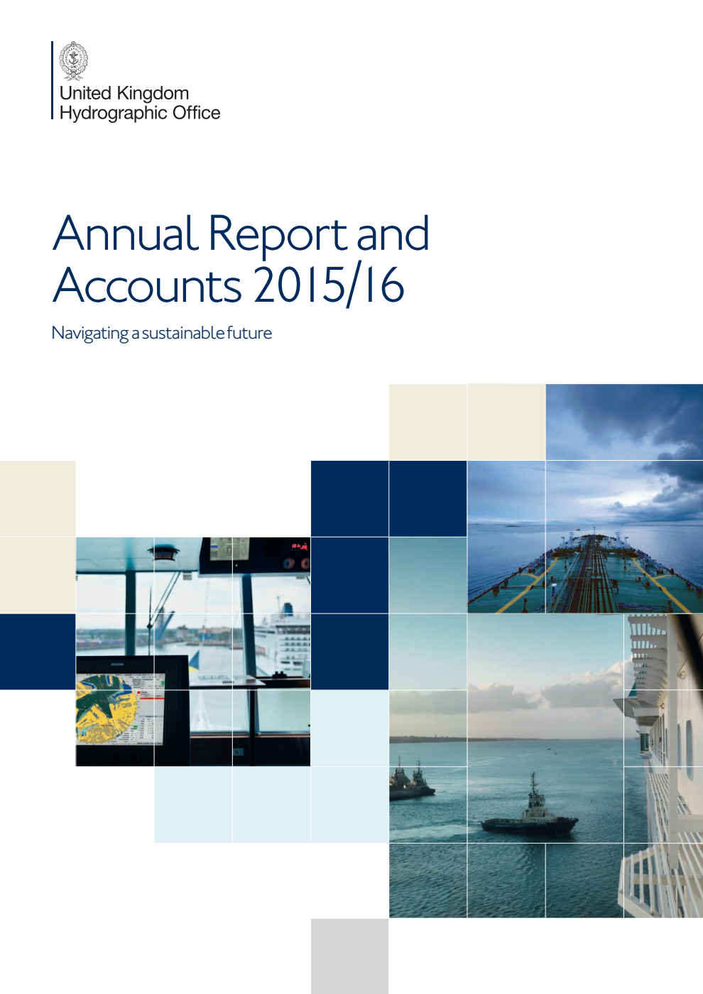 United Kingdom Hydrographic Office Annual Report and Accounts 2015/16