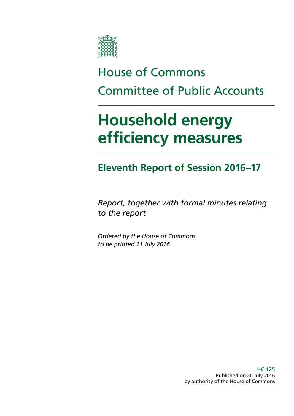 Public Accounts Committee 11th Report. Household energy efficiency measures Volume 1. Report