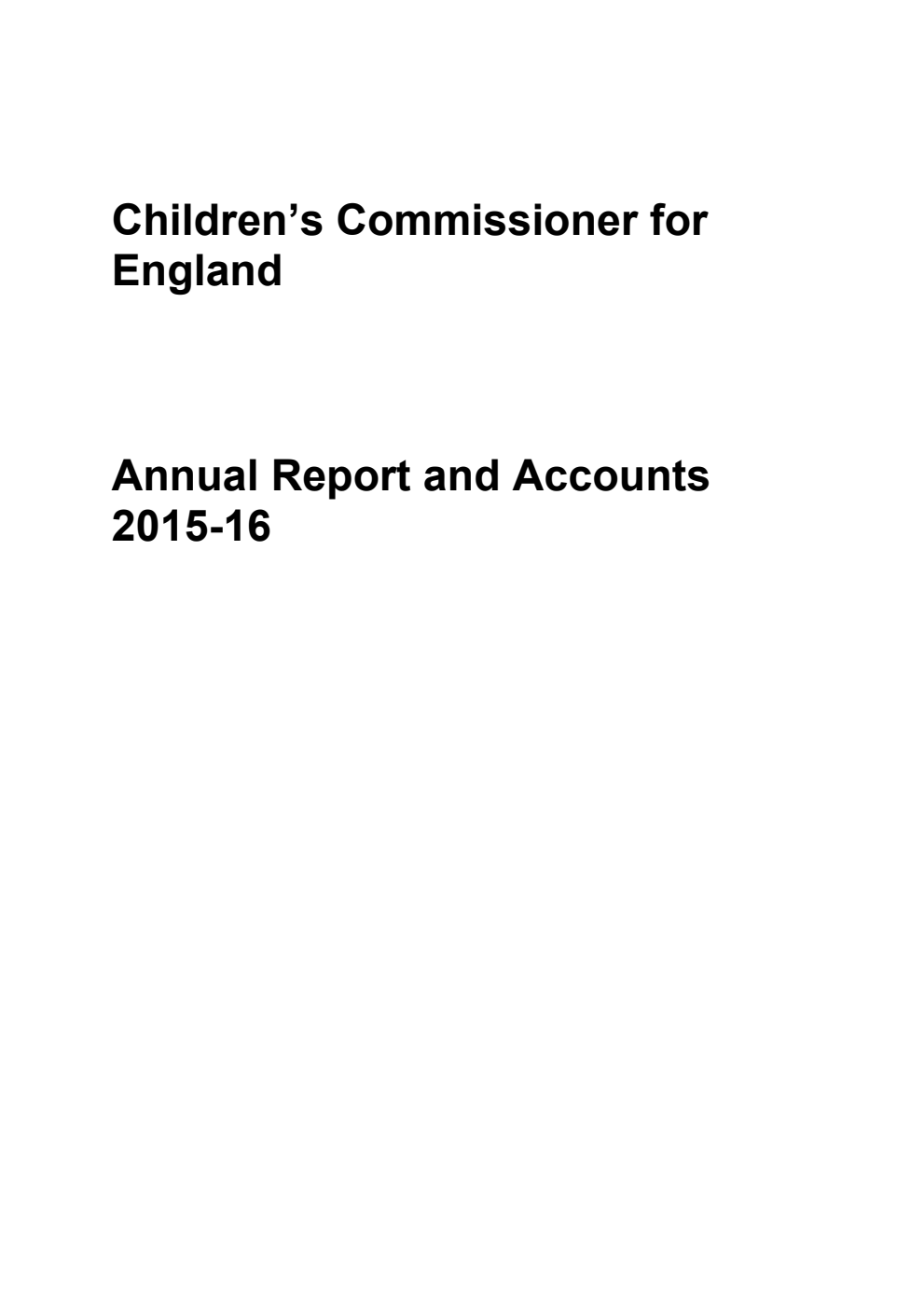 Children's Commissioner for England Annual Report and Accounts 2015-16