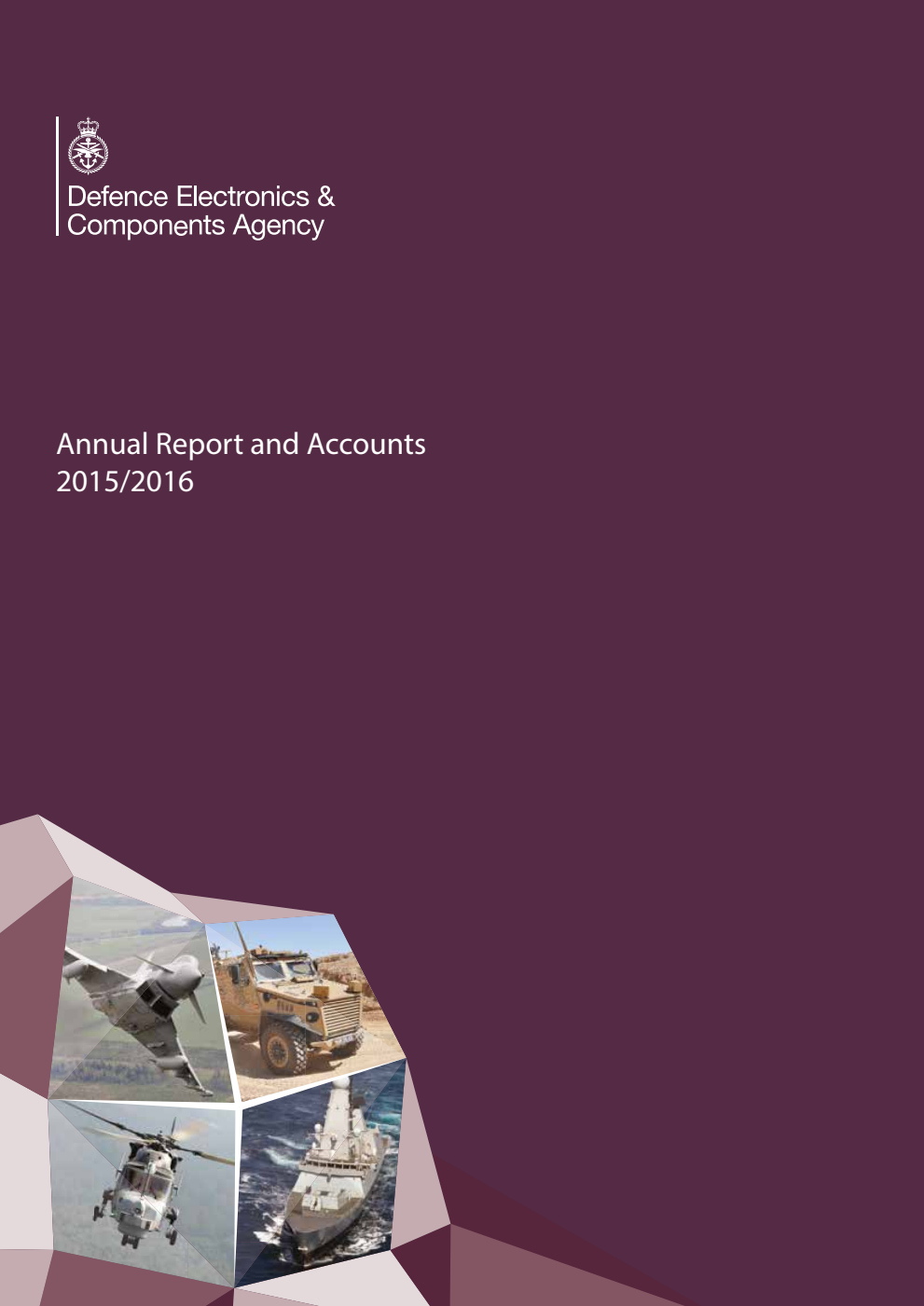 Defence Electronics and Components Agency Annual Report and Accounts 2015/2016