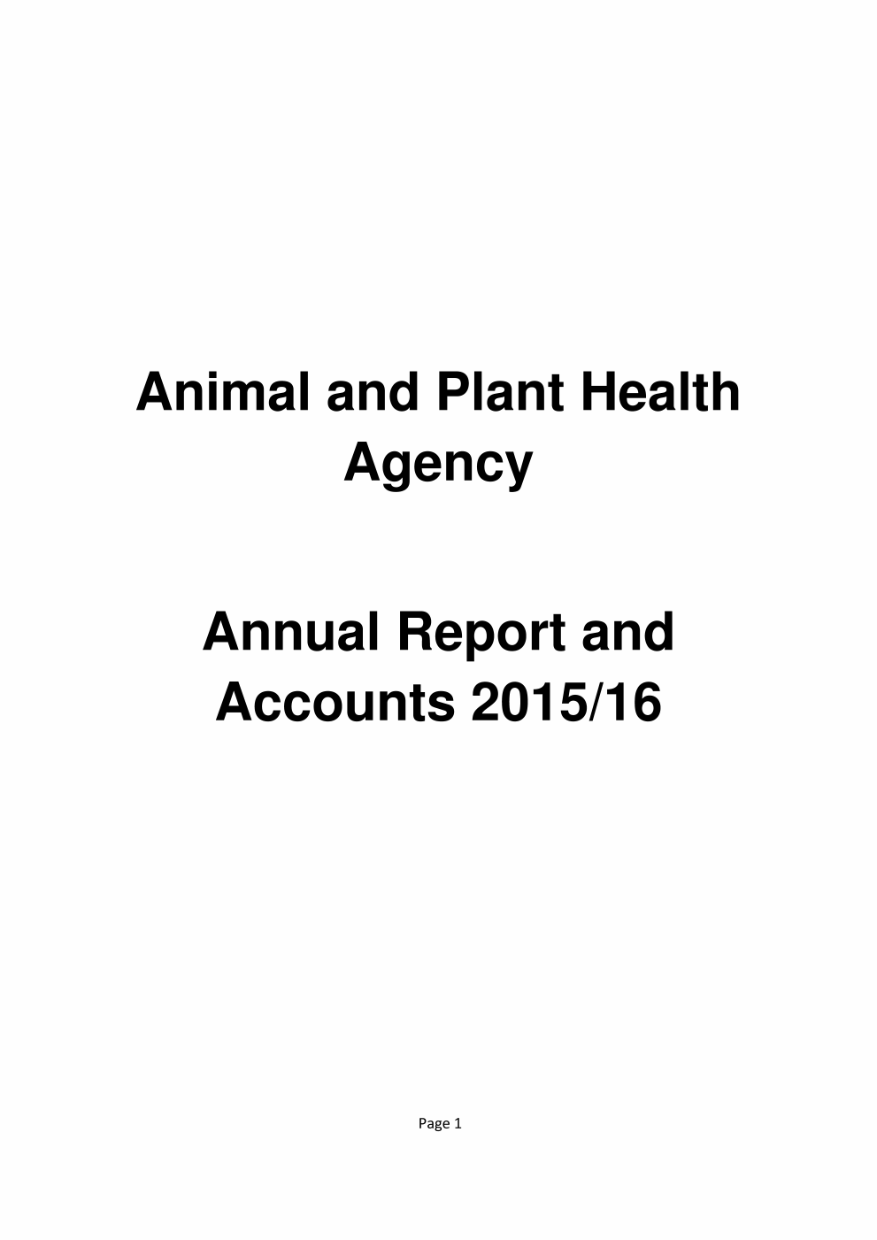 Animal and Plant Health Agency Annual Report and Accounts 2015/16
