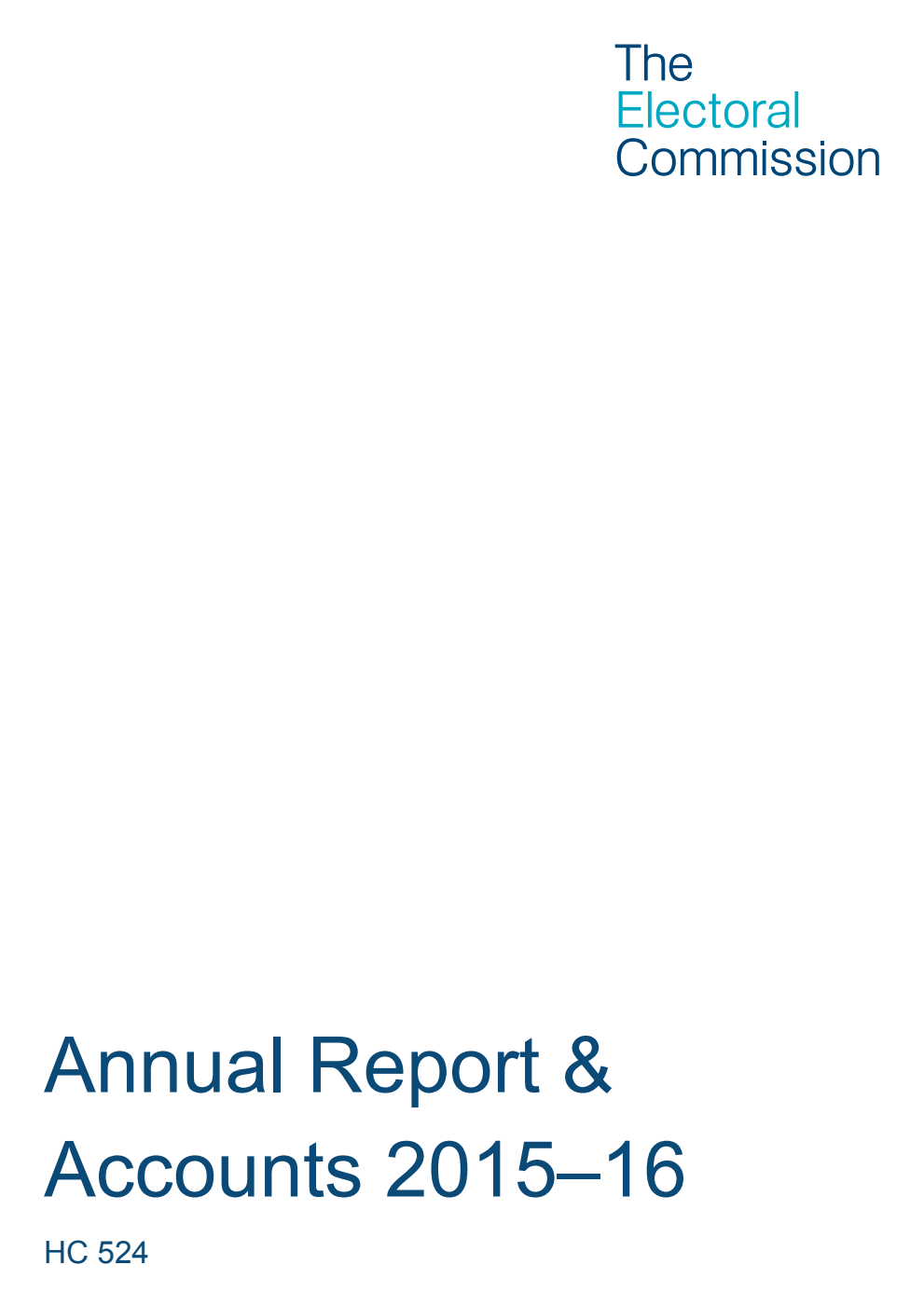 The Electoral Commission Annual Report and Accounts 2015-16