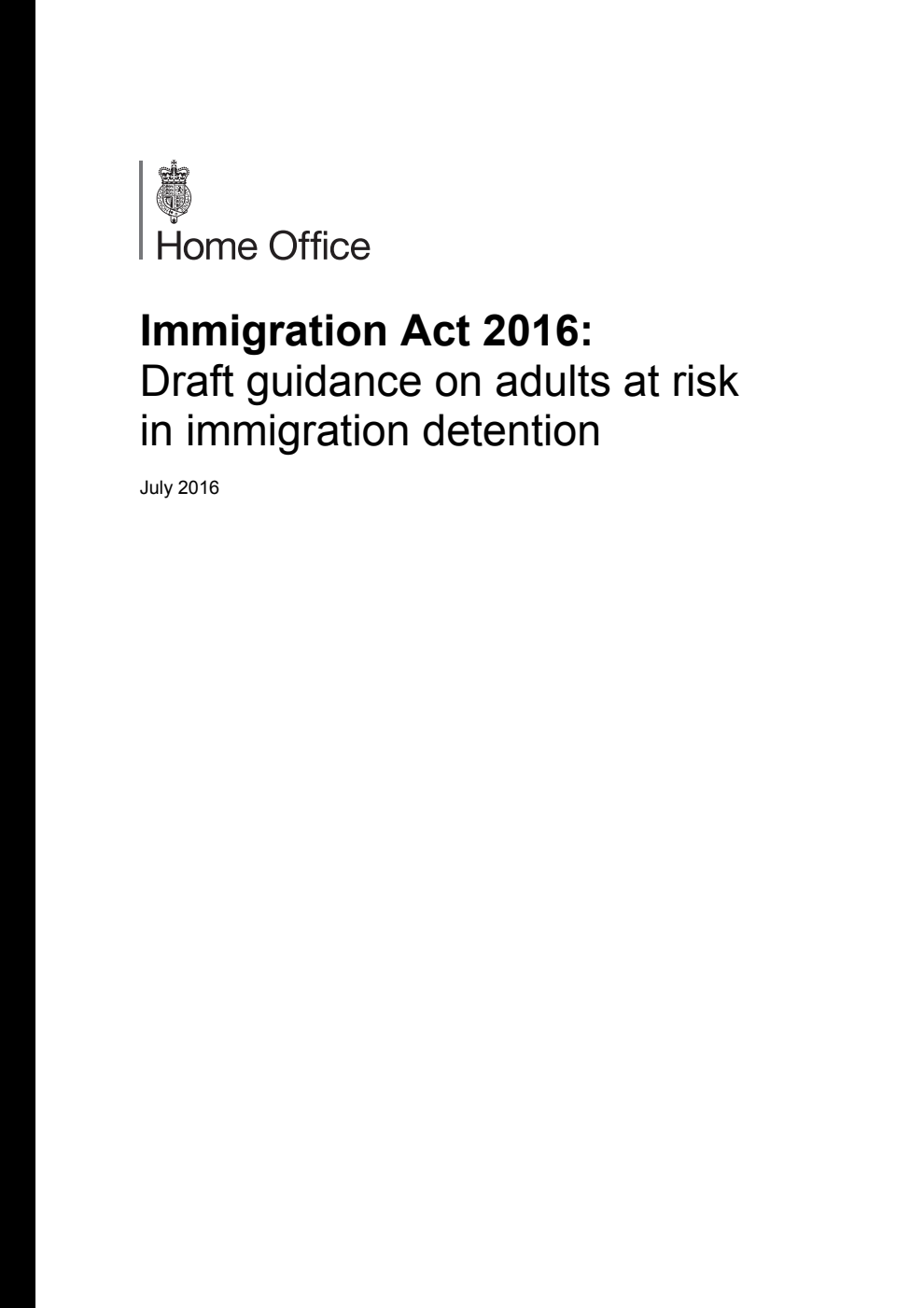 Immigration Act 2016: Draft guidance on adults at risk in immigration detention