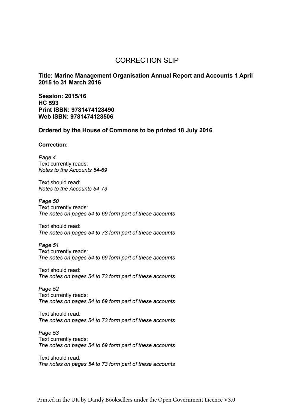 Marine Management Organisation Annual Report and Accounts for the financial year ended 31 March 2016 Correction Slip, July 2016