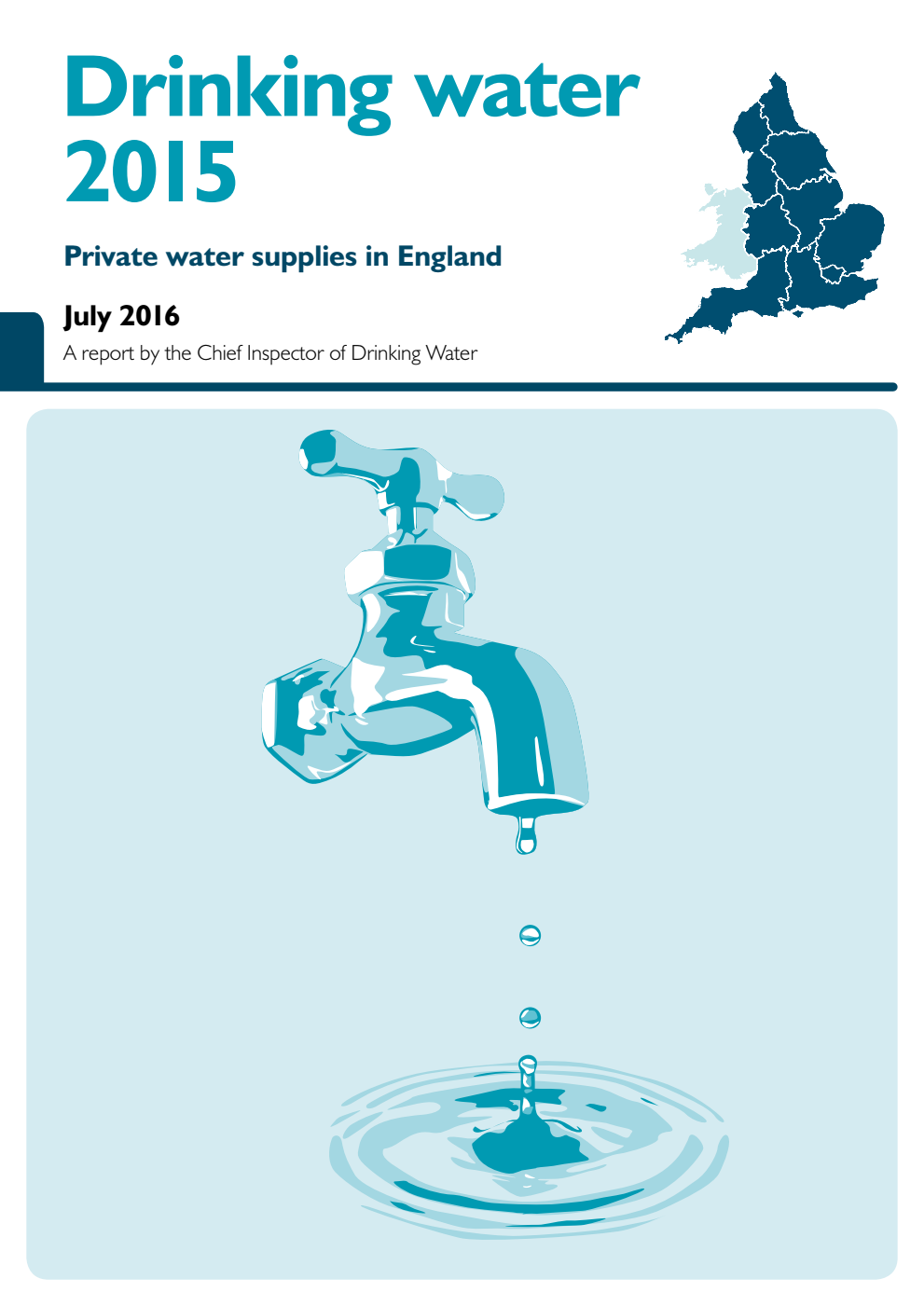 Drinking Water 2015 Private water supplies in England July 2016