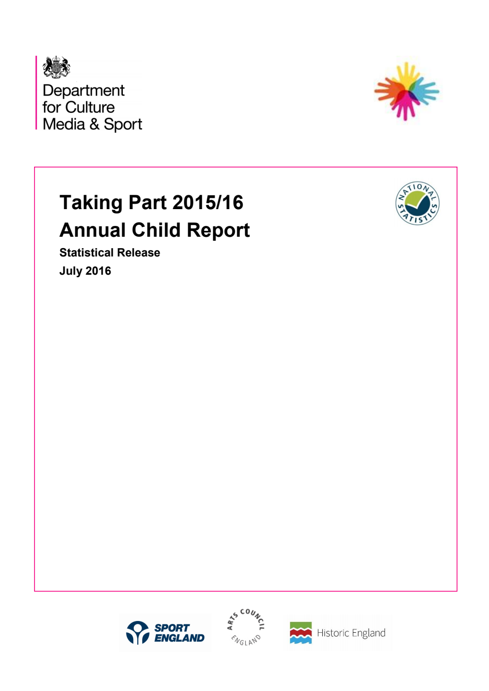 Taking Part 2015/16 Annual Child Report : Statistical Release July 2016