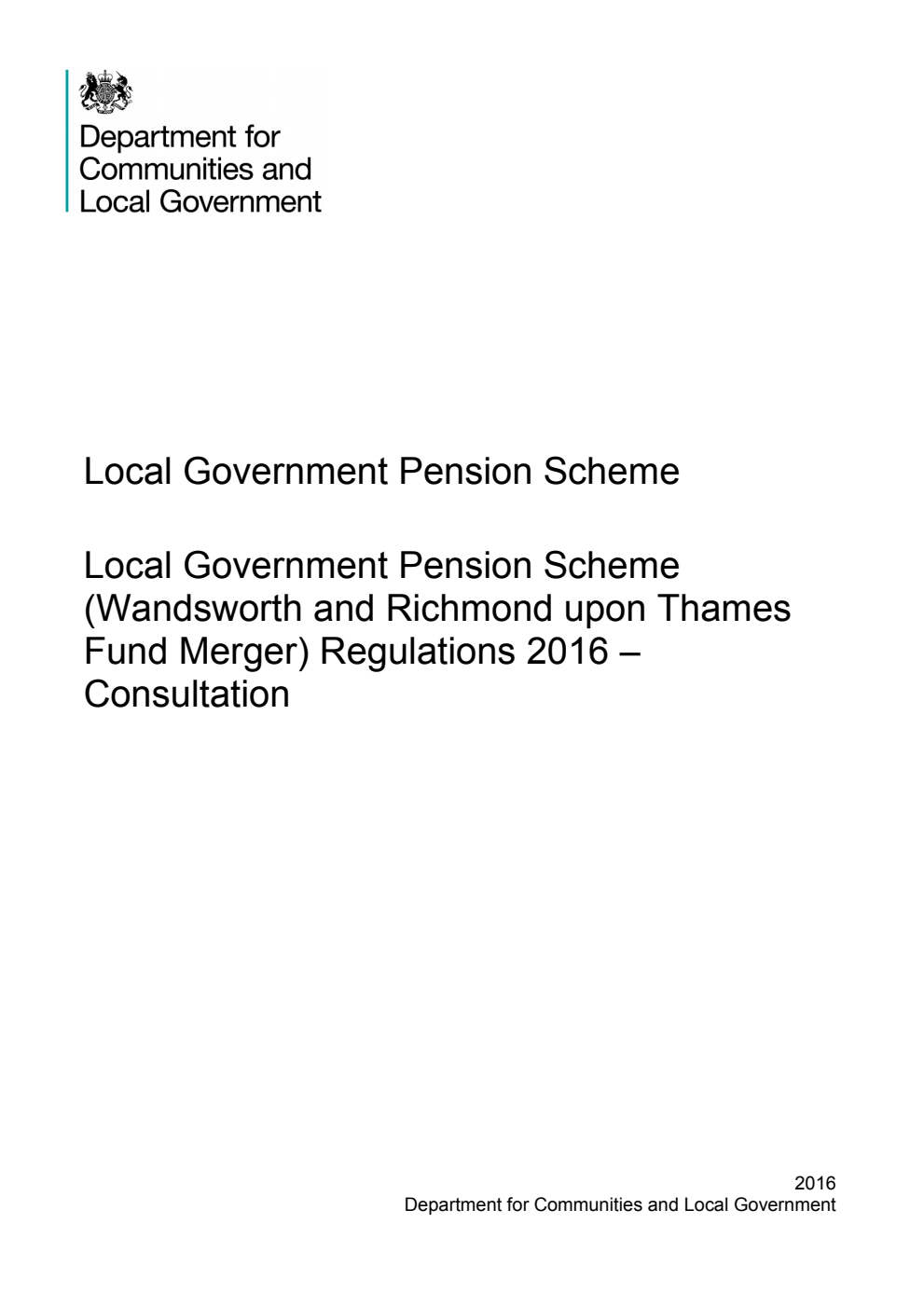 Local Government Pension Scheme (Wandsworth and Richmond upon Thames Fund Merger) Regulations 2016 - Consultation