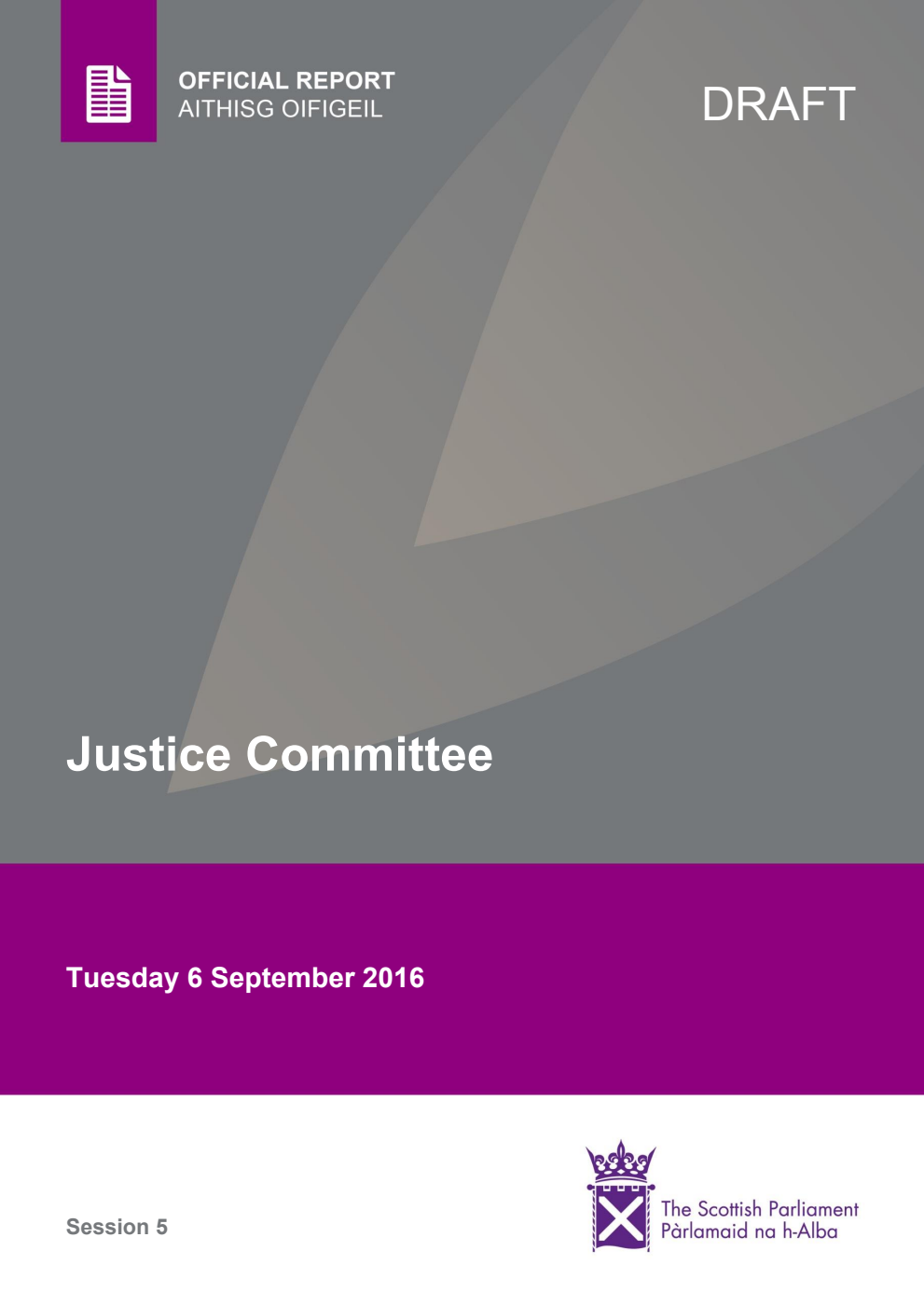 Justice Committee 3rd Meeting 2016, 06 September 2016 [Draft]