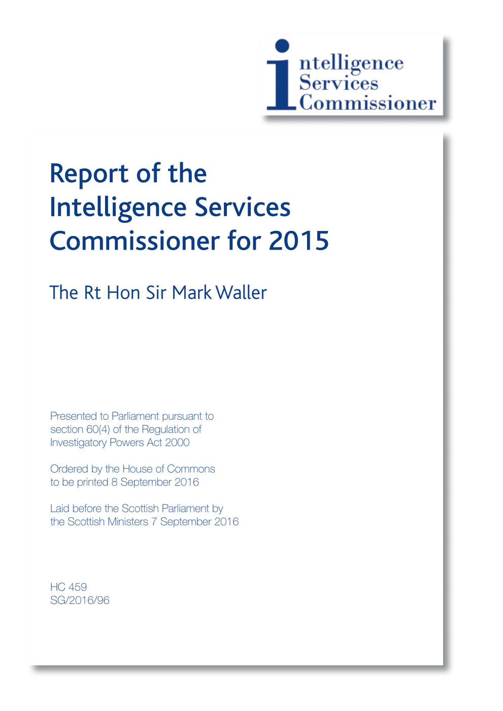 Report of the Intelligence Services Commissioner for 2015