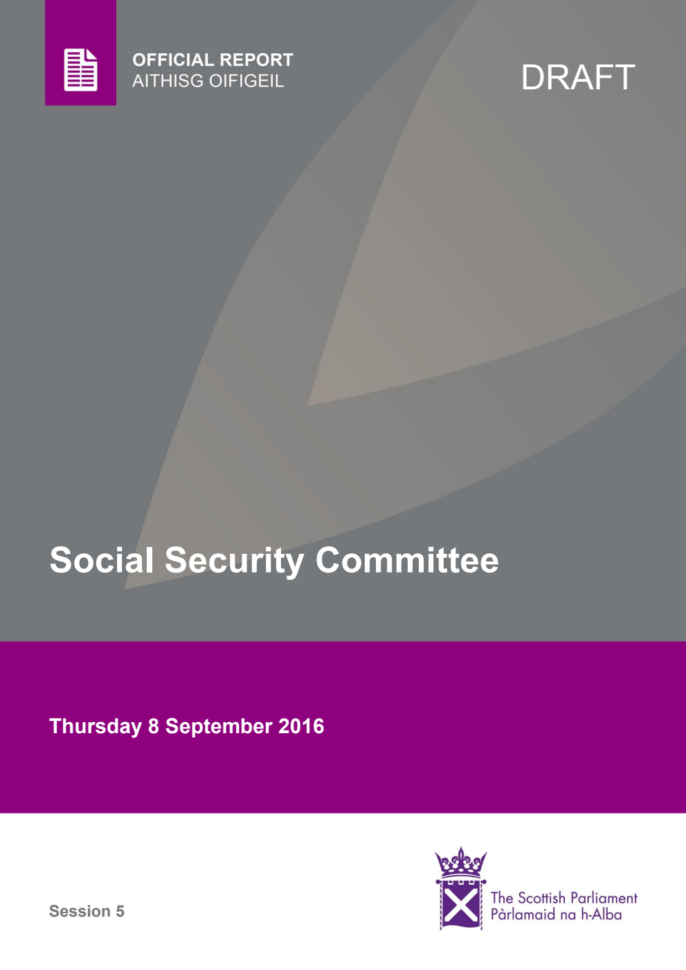 Social Security Committee 3rd Meeting 2016, 8 September 2016 [Draft]