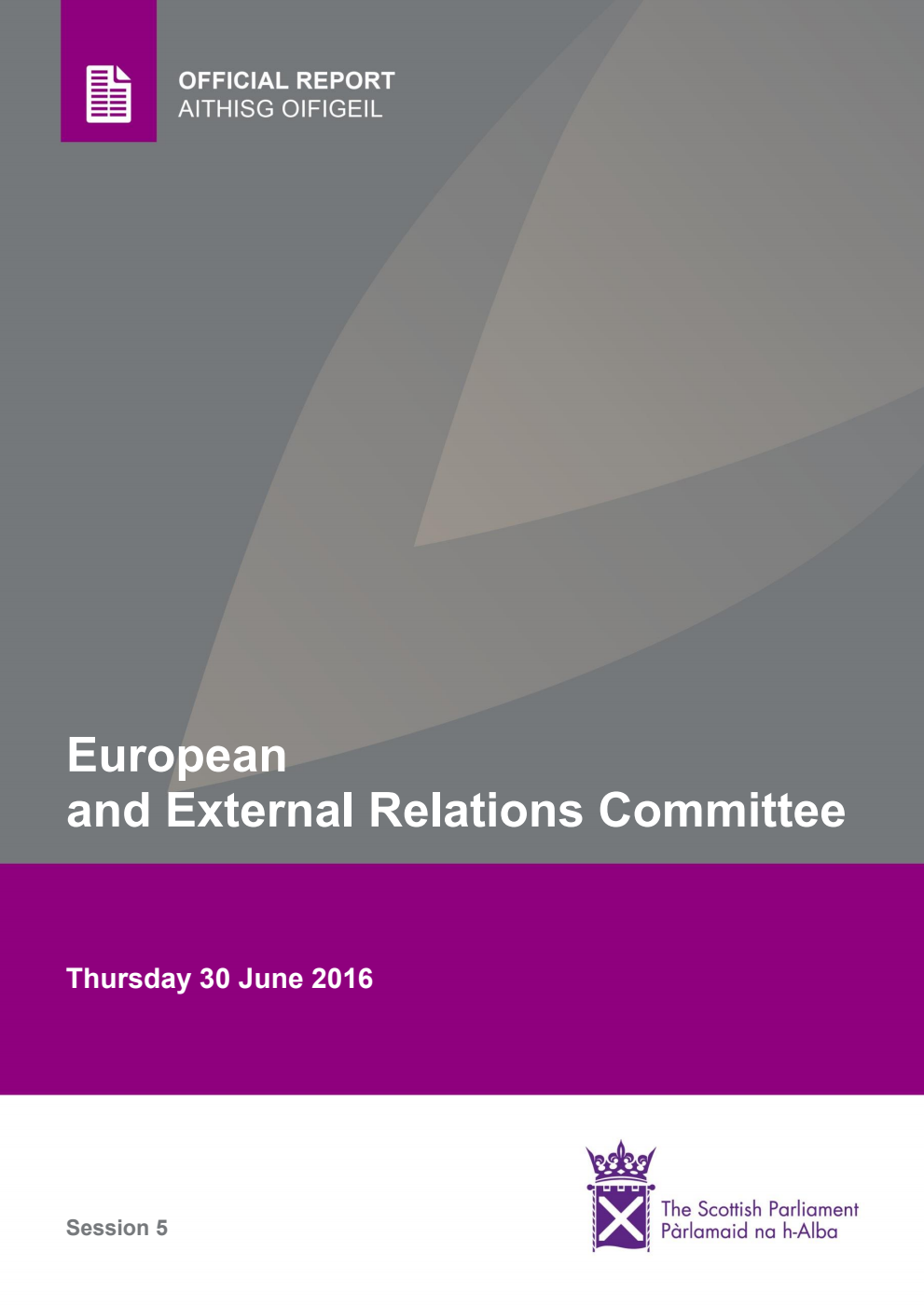 European and External Relations Committee 2nd Meeting 2016, 30 June 2016 [Final]
