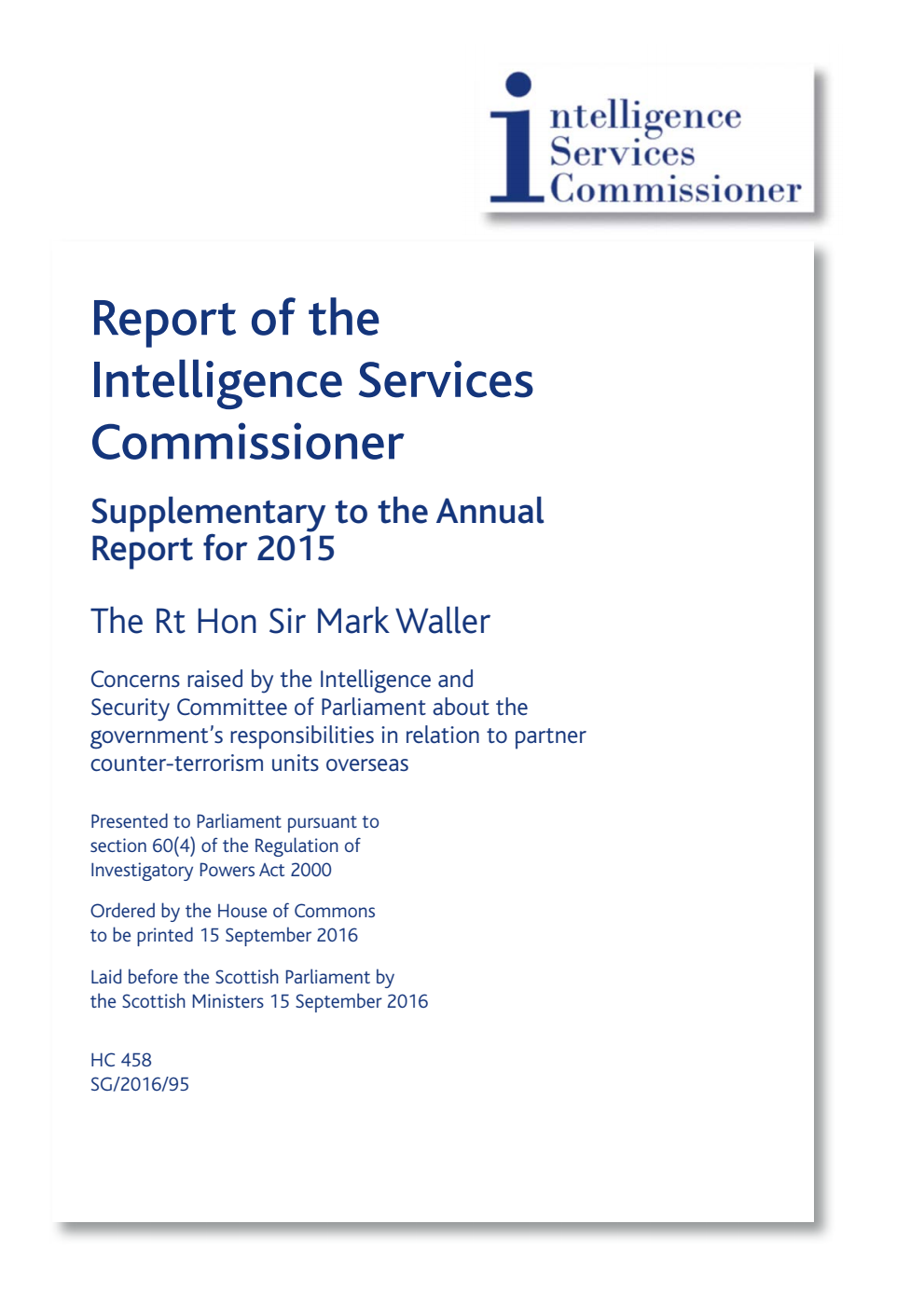 Report of the Intelligence Services Commissioner - Supplementary to the Annual Report for 2015