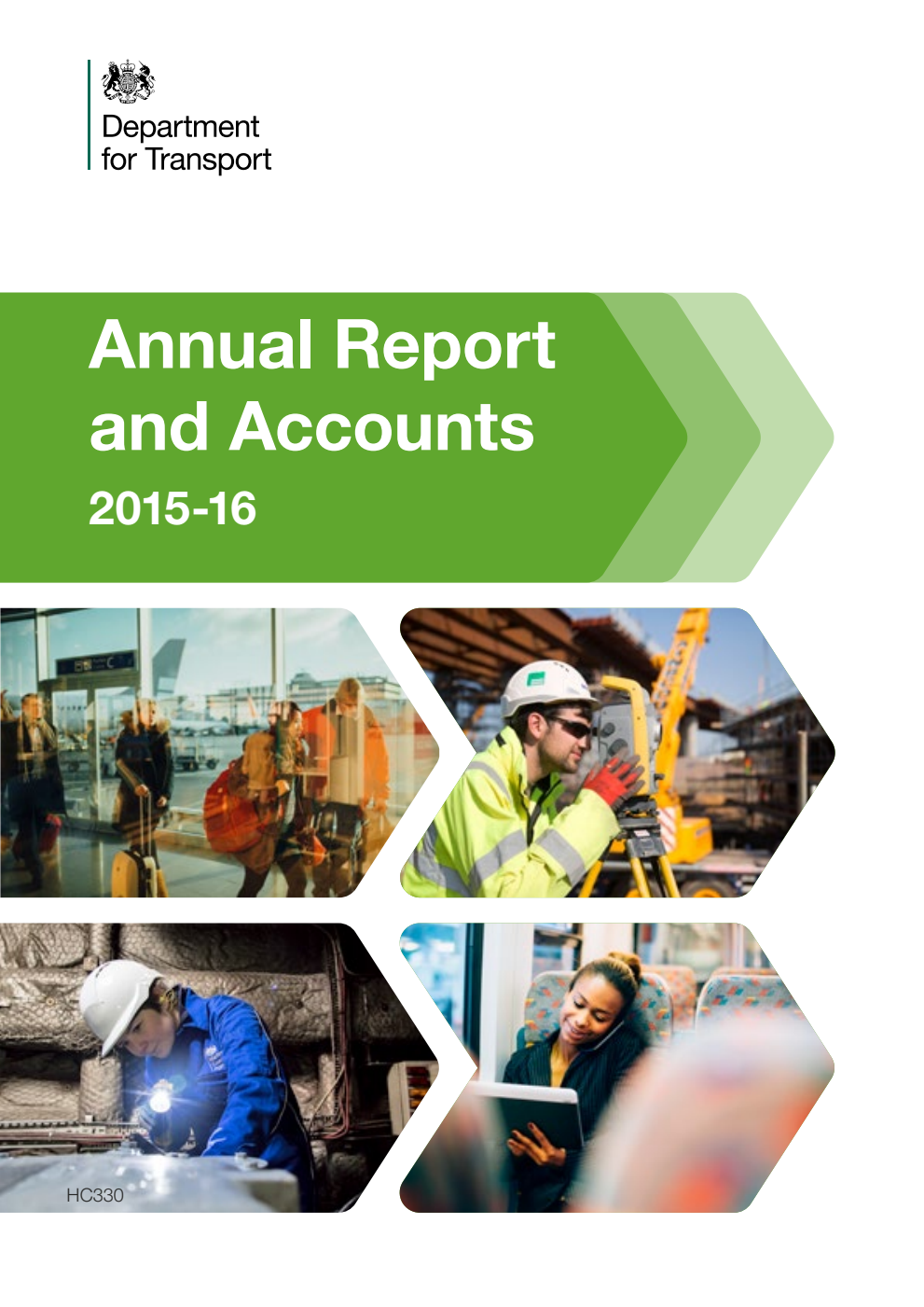 Department for Transport Annual Report and Accounts 2015-16 (For the year ended 31 March 2016)