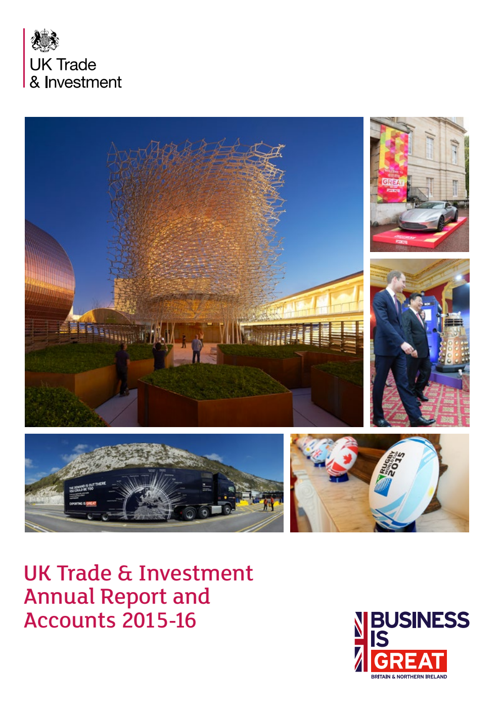 UK Trade & Investment Annual Report and Accounts 2015-16 (for the year ended 31 March 2016)