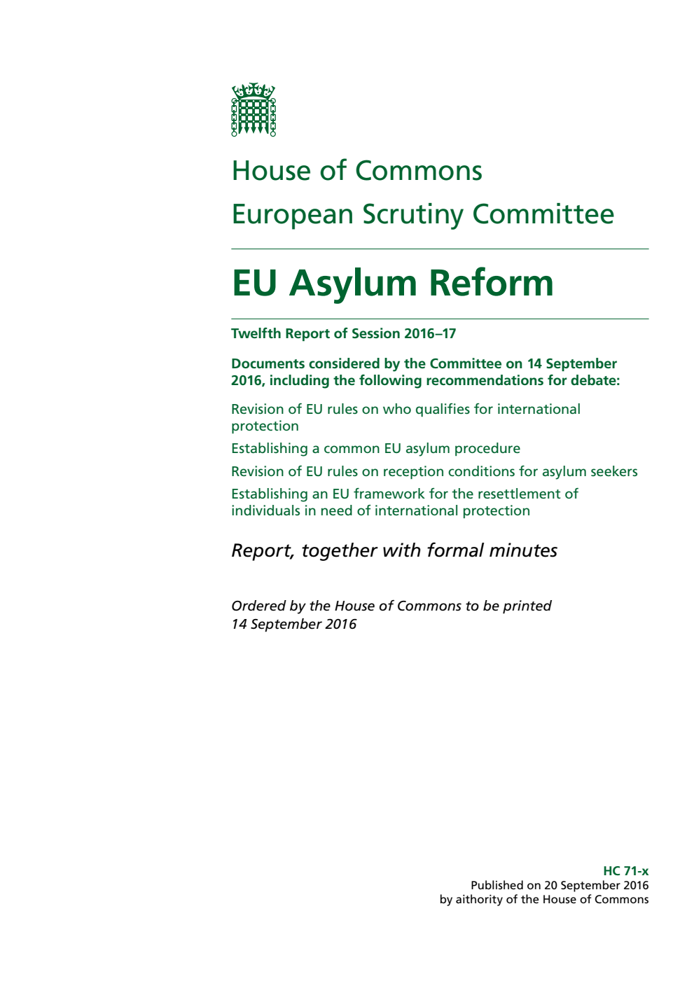 European Scrutiny Committee 12th Report of Session 2016-17. EU Asylum Reform