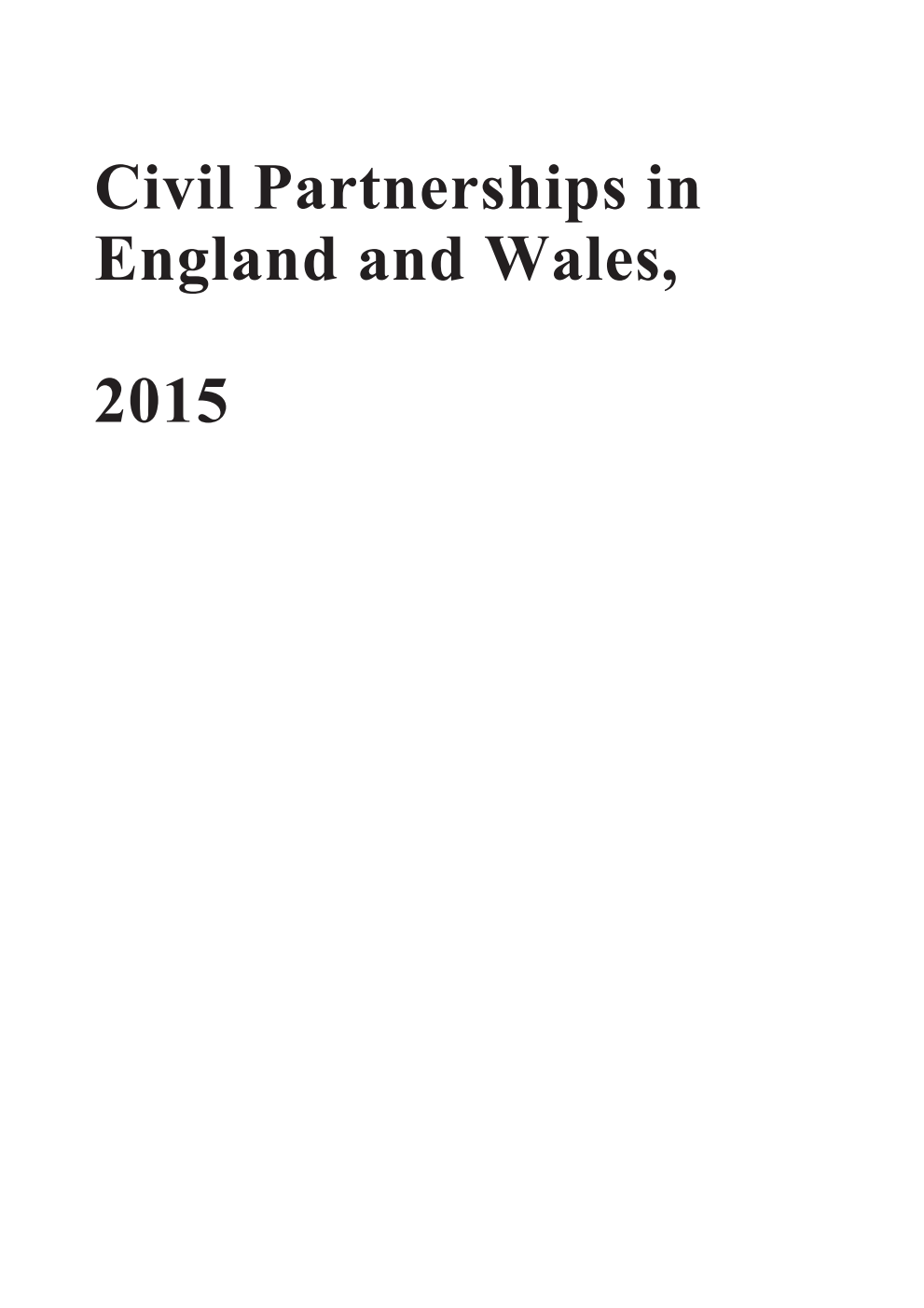 Civil Partnerships in England and Wales 2015