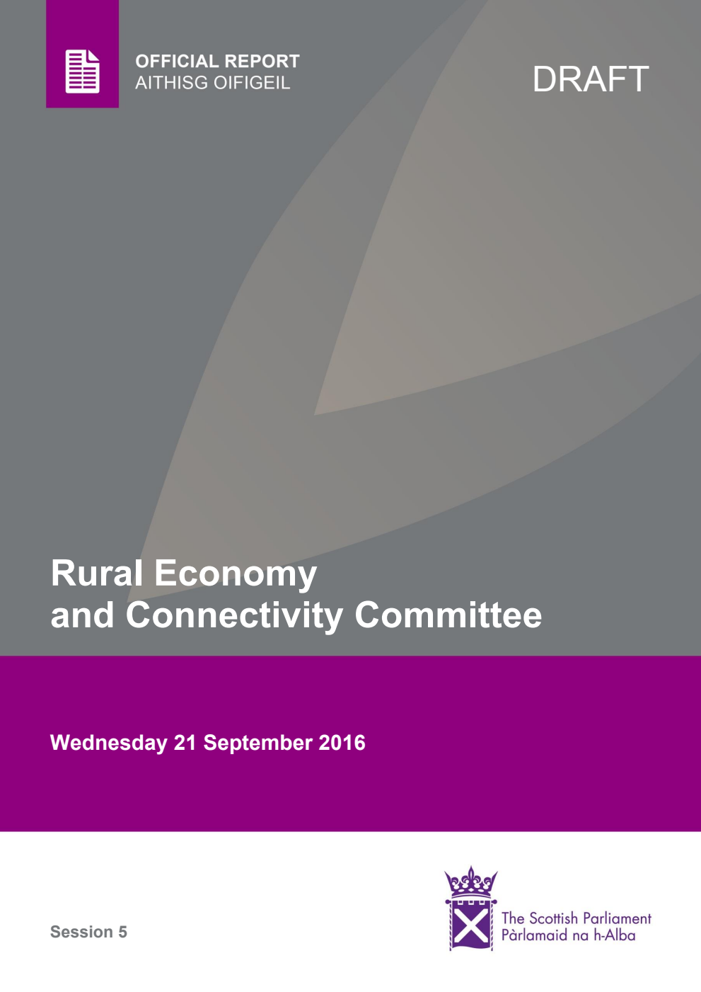 Rural Economy and Connectivity Committee 4th Meeting 2016, 21 September 2016 [Draft]