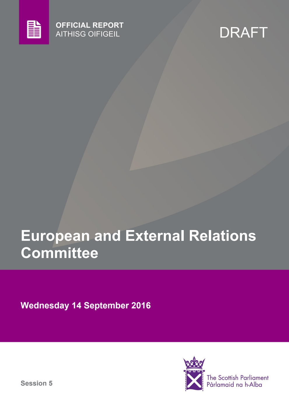 European and External Relations Committee 5th Meeting 2016, 14 September 2016 [Draft]