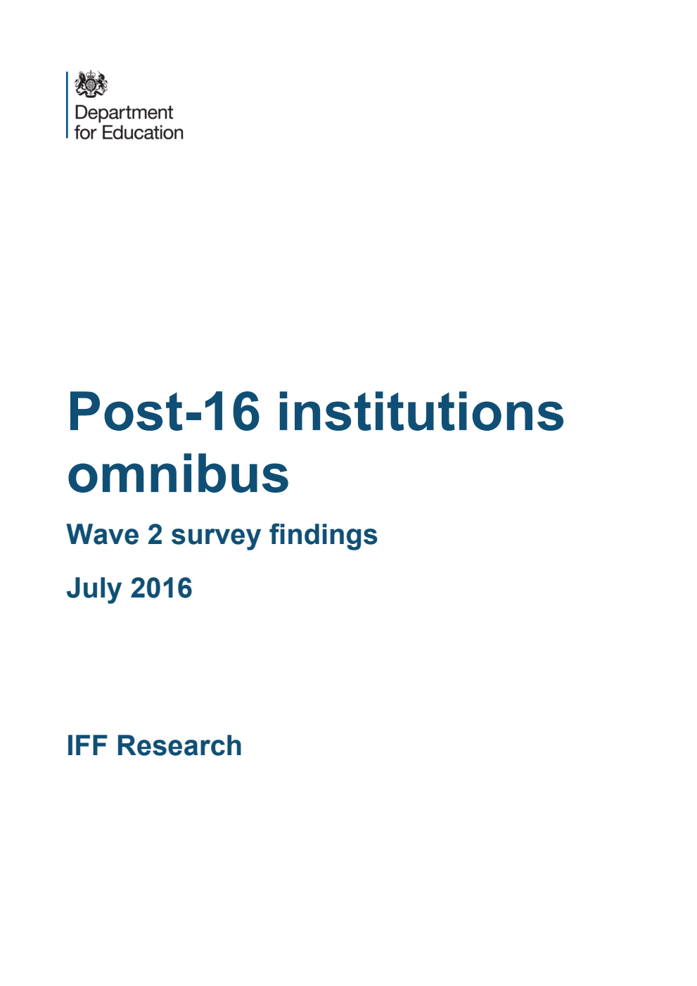 DFE RR513 Post-16 Institutions Omnibus : Wave 2 Survey Findings : July 2016