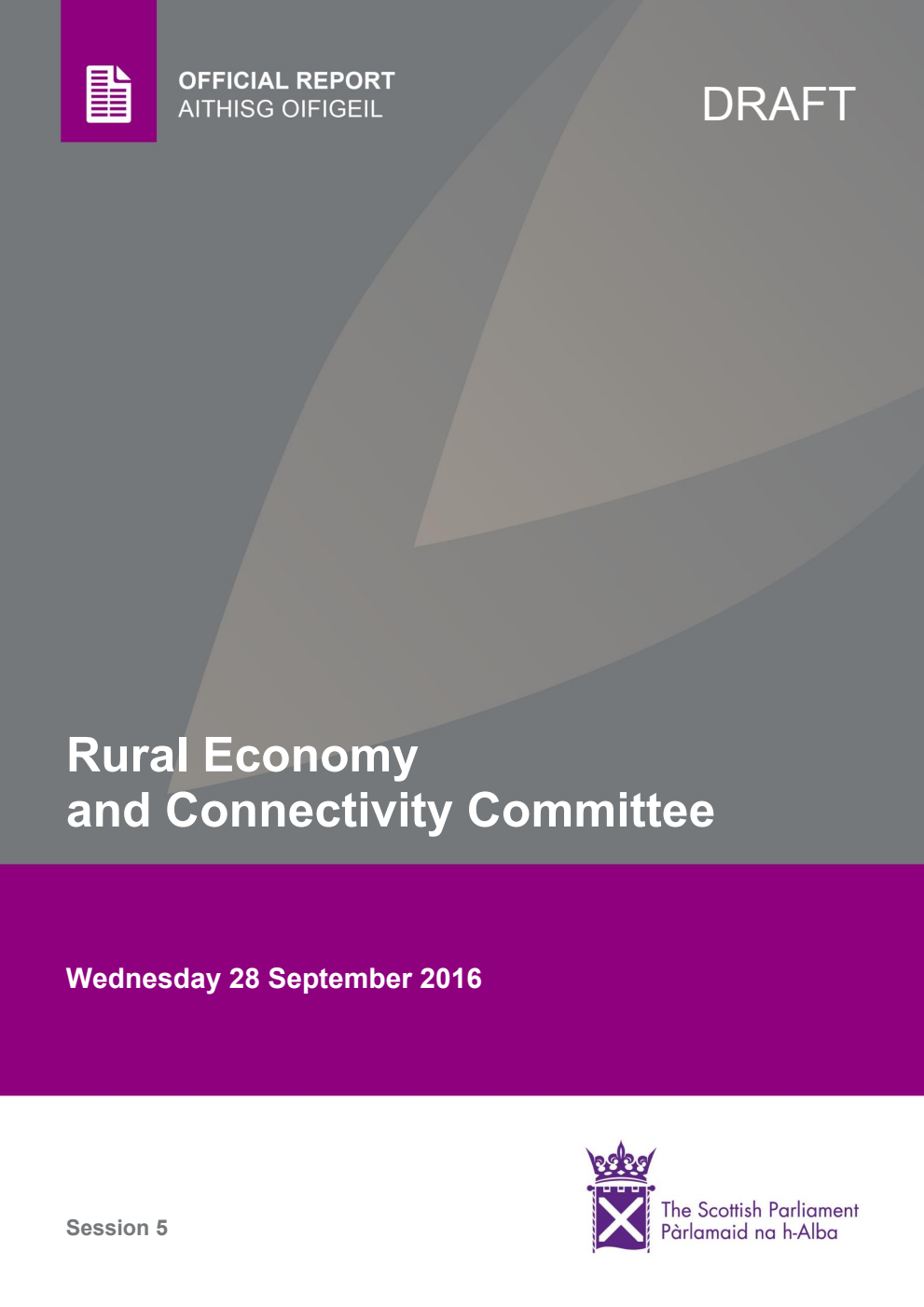 Rural Economy and Connectivity Committee 5th Meeting 2016, 28 September 2016 [Draft]