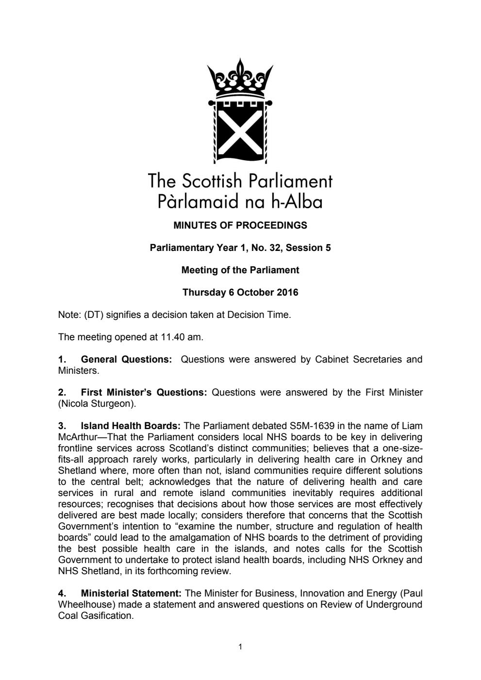 Minutes of Proceedings 6 October 2016 Vol. 1, No. 32 Session 5