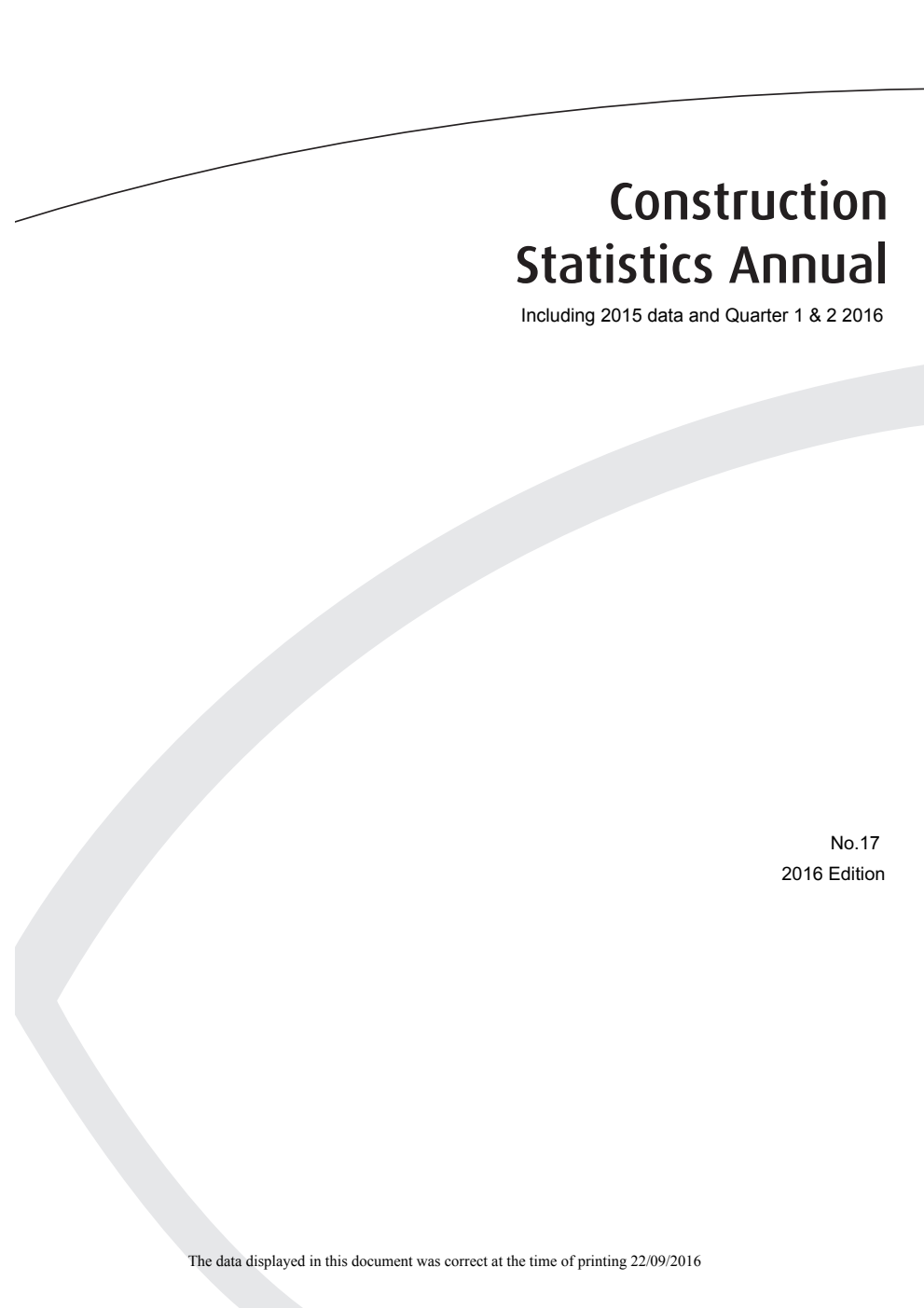 Construction Statistics Annual 2016; Number 17