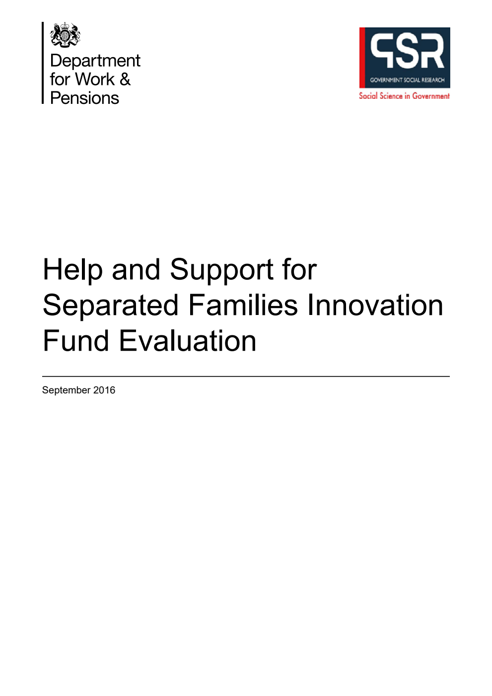 Research Report 929 Help and Support for Separated Families Innovation Fund Evaluation