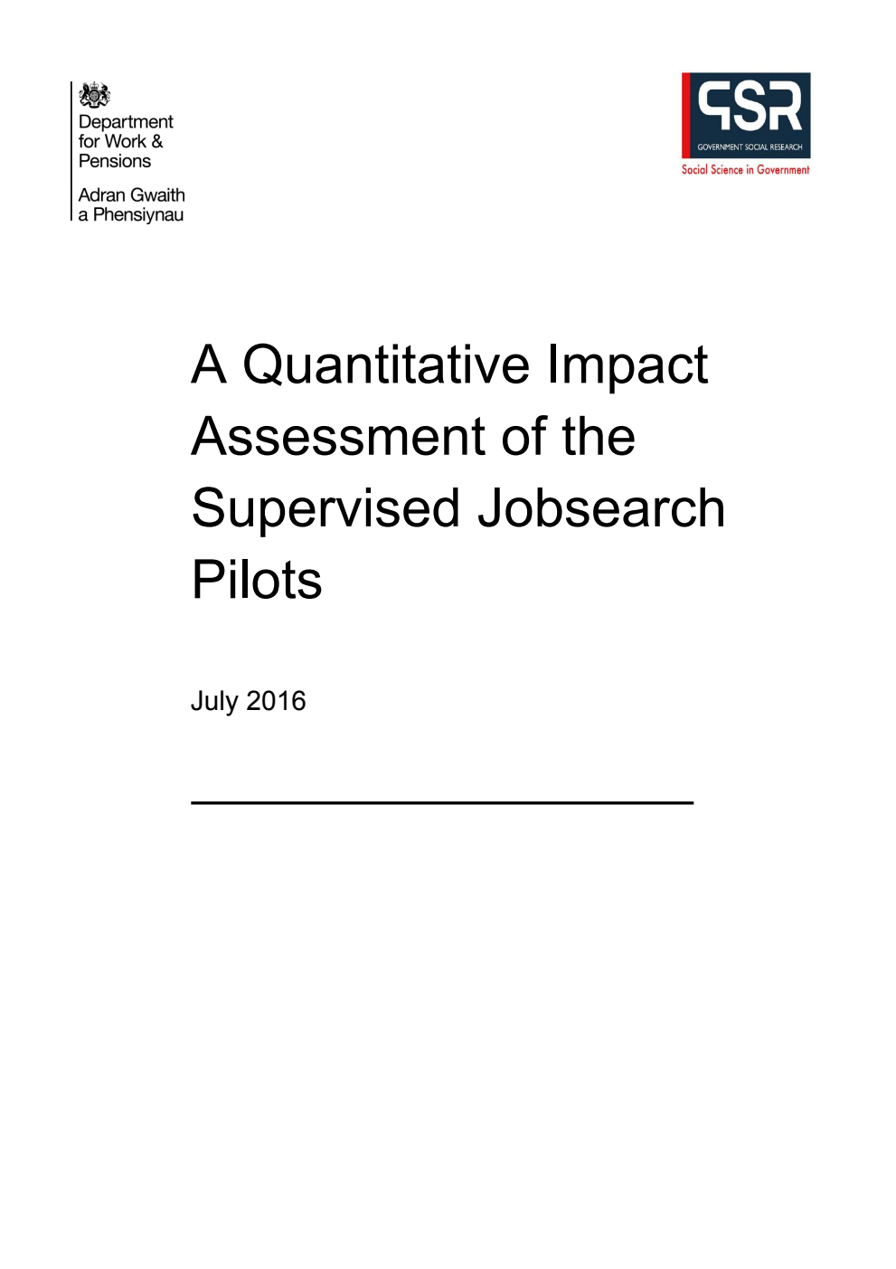 Ad hoc Research Report 36 A Quantitative Impact Assessment of the Supervised Jobsearch Pilots
