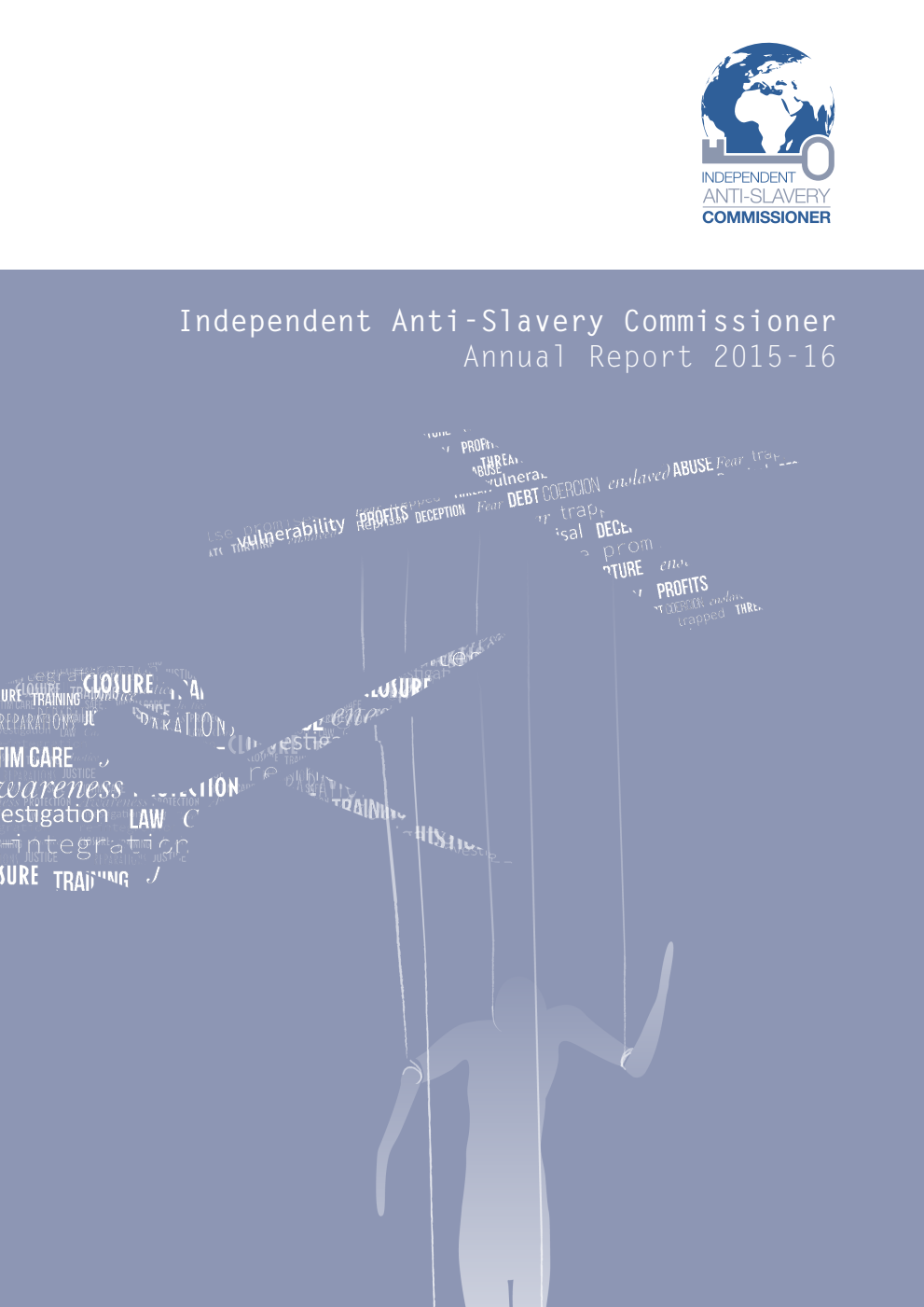 Independent Anti-Slavery Commissioner Annual Report for the period 1 August 2015 to 30 September 2016