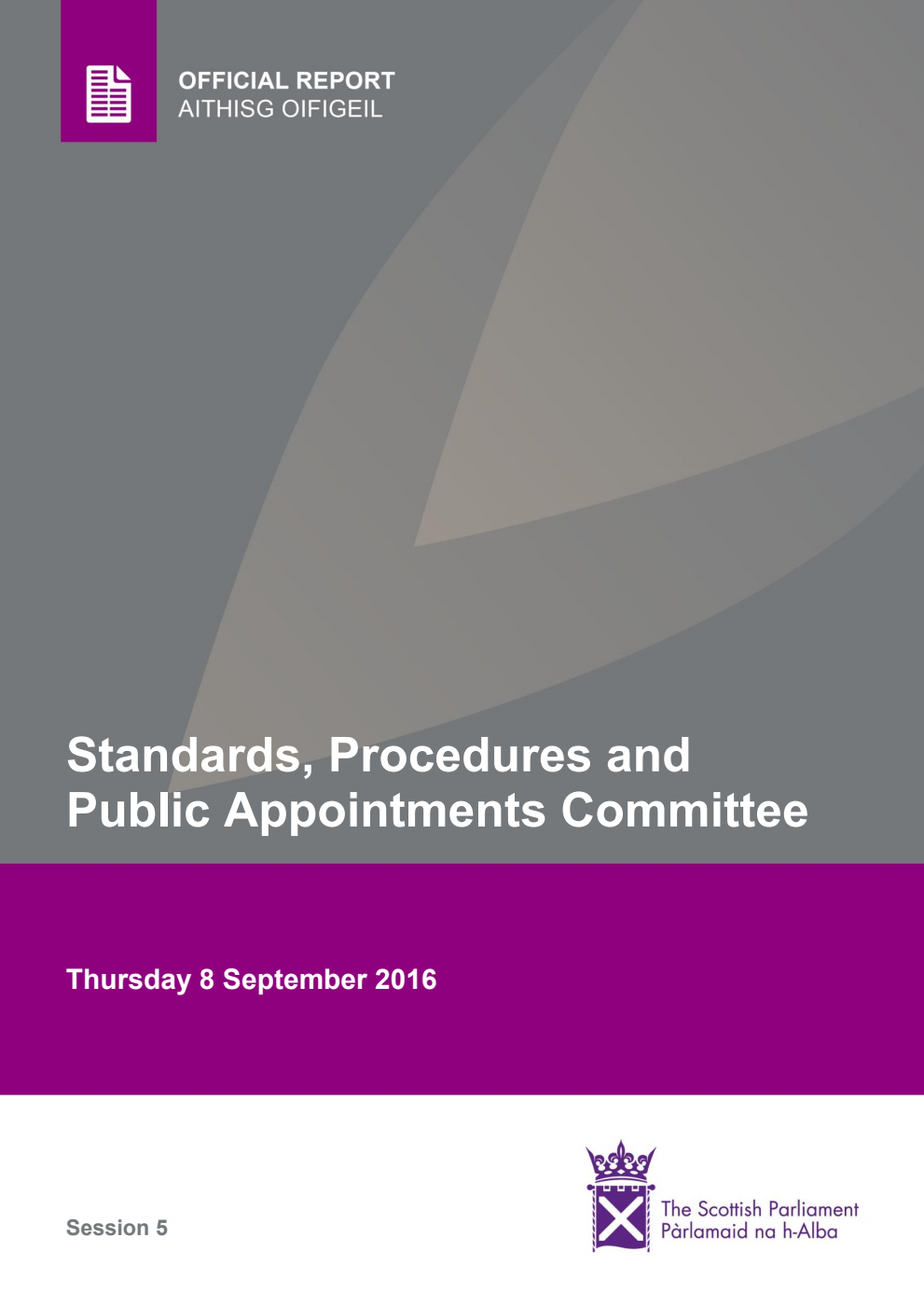 Standards, Procedures and Public Appointments Committee 3rd Meeting 2016, 8 September 2016 [Final]
