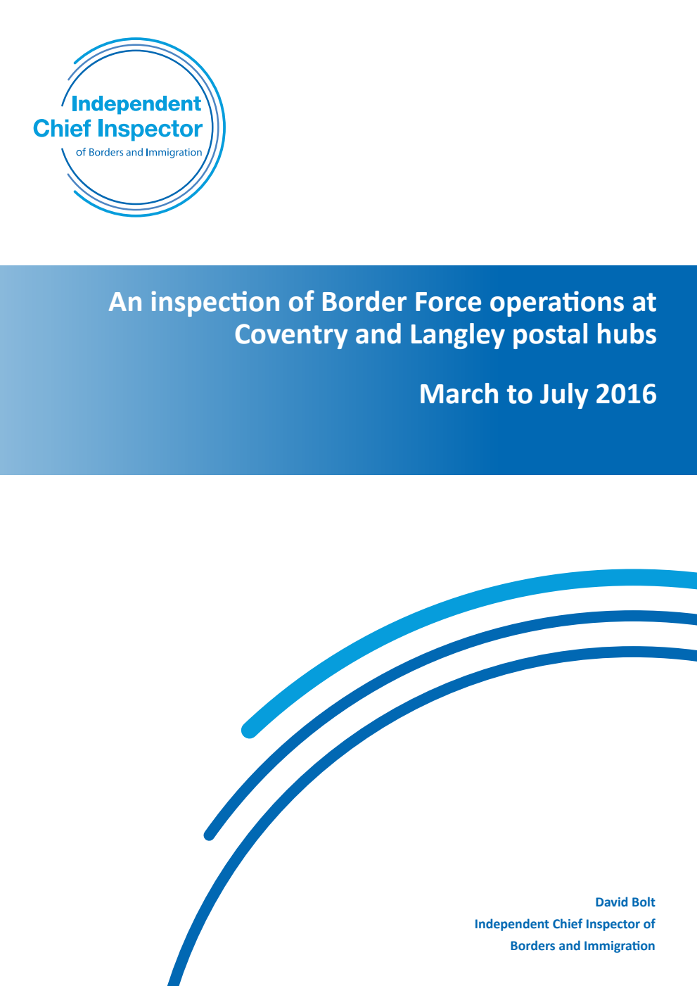 An inspection of Border Force operations at Coventry and Langley postal hubs March to July 2016