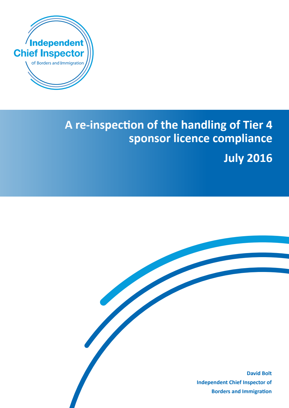 A re-inspection of the handling of Tier 4 sponsor licence compliance July 2016