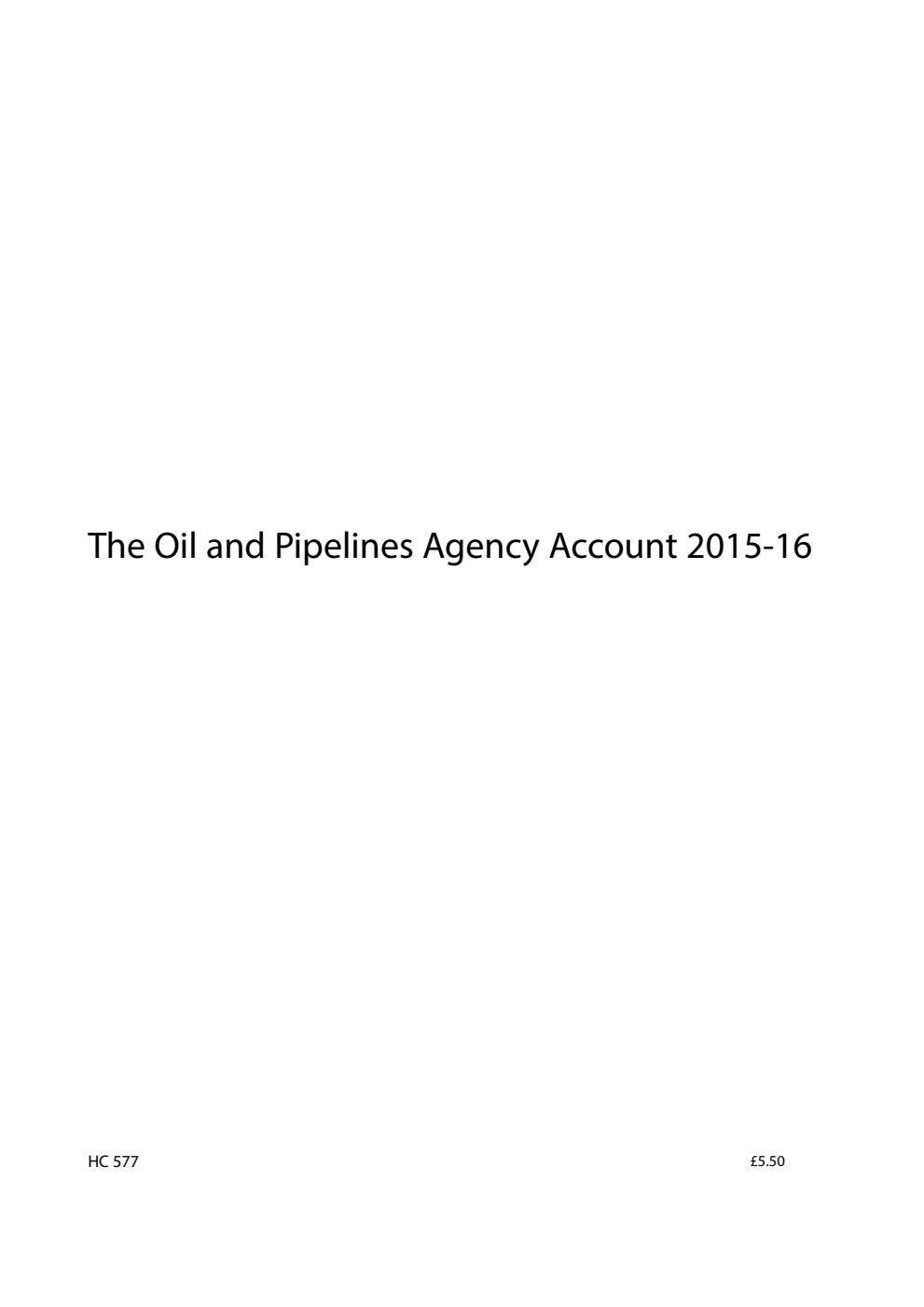 The Oil and Pipelines Agency Account 2015-16